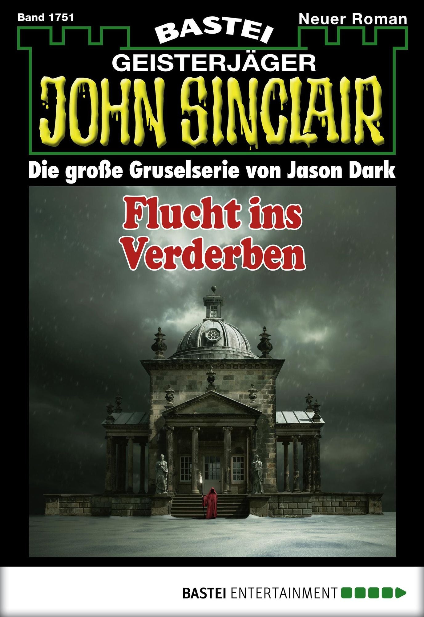 John Sinclair - Folge 1751: Flucht ins Verderben