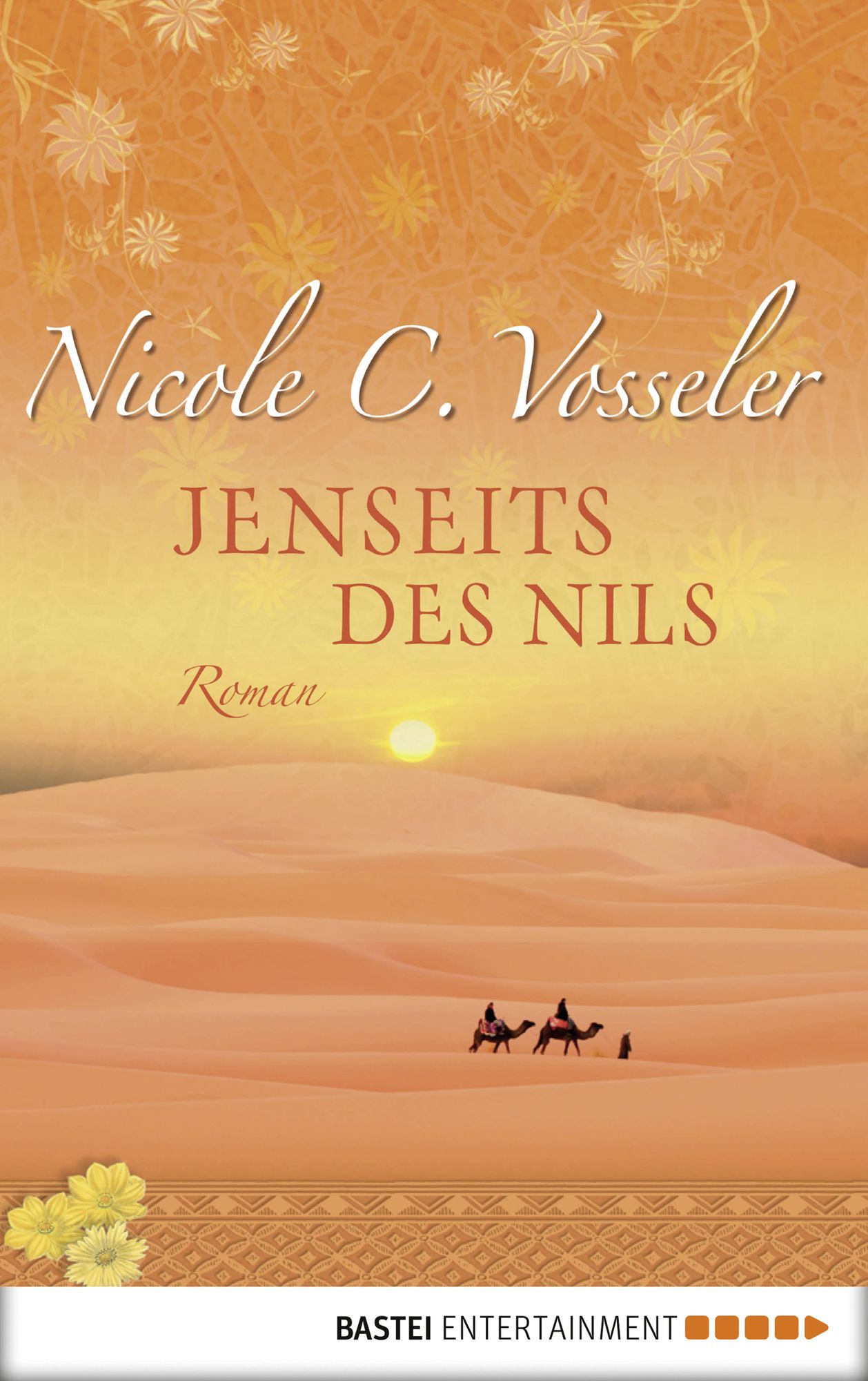 Jenseits des Nils: Roman