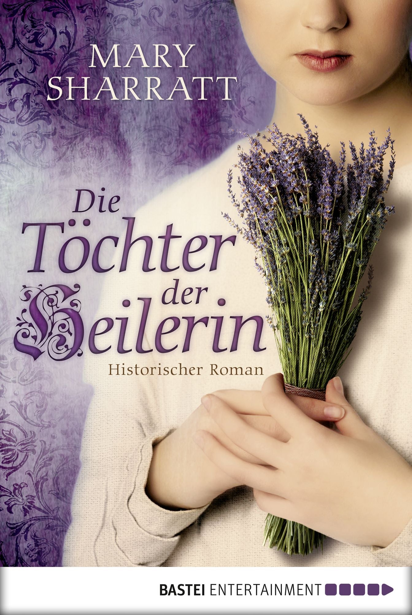 Die Töchter der Heilerin: Historischer Roman