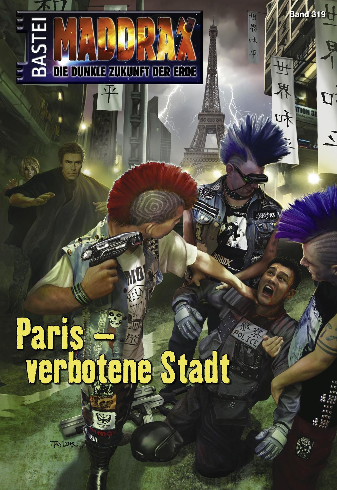 Maddrax - Folge 319: Paris - verbotene Stadt