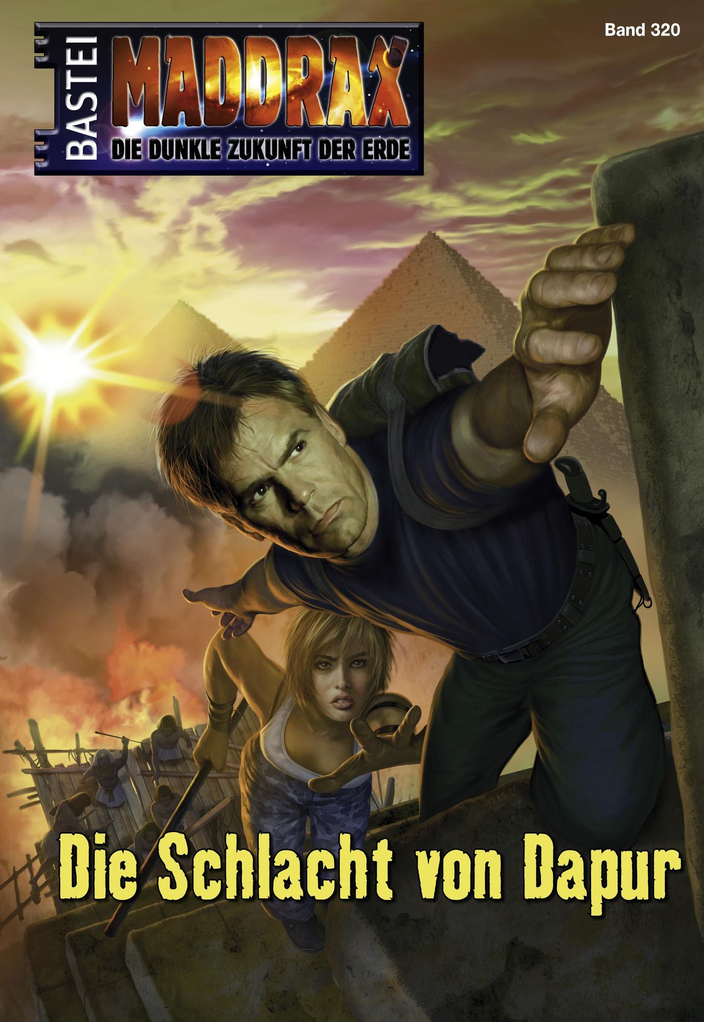 Maddrax - Folge 320: Die Schlacht von Dapur