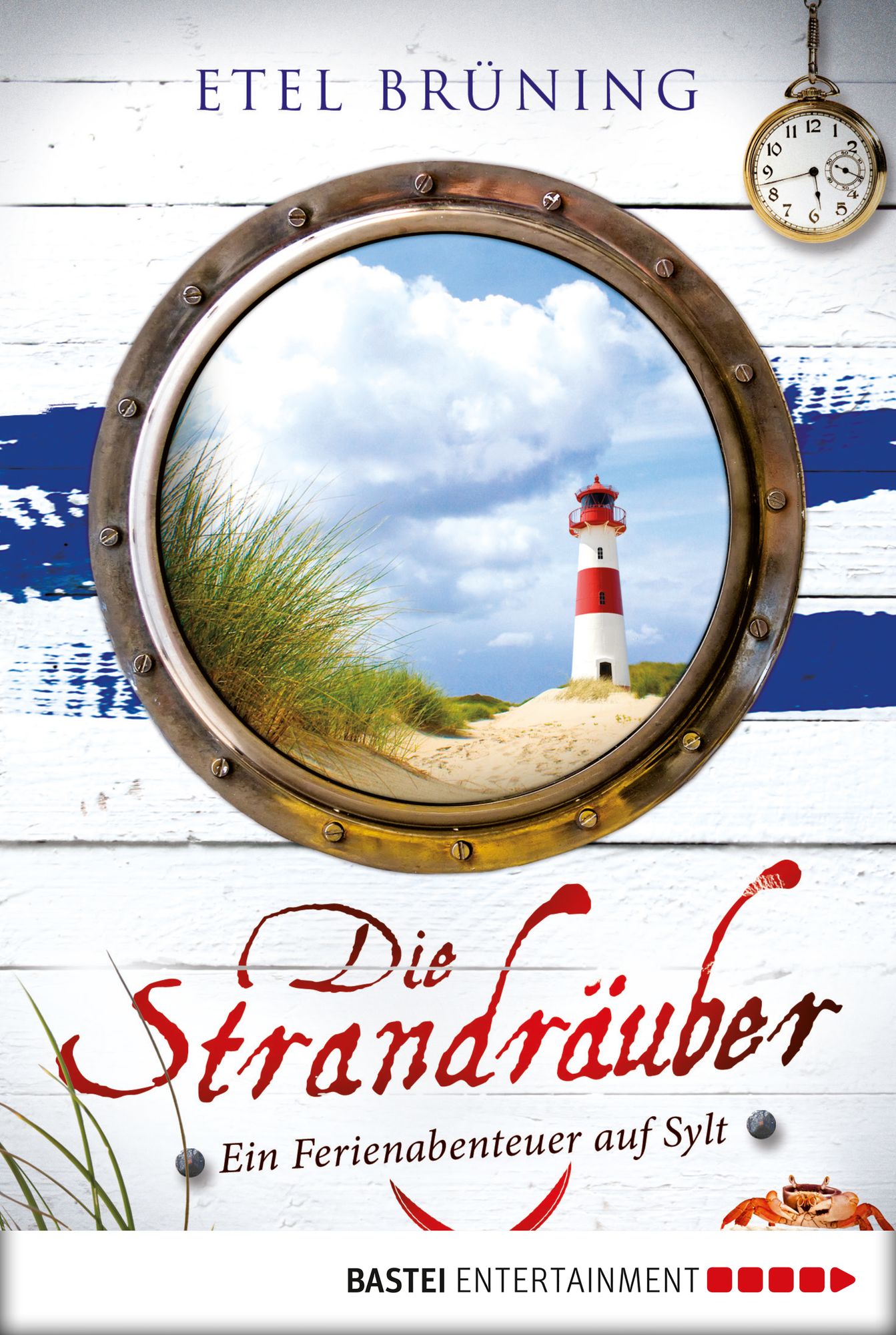 Die Strandräuber: Ein Ferienabenteuer auf Sylt