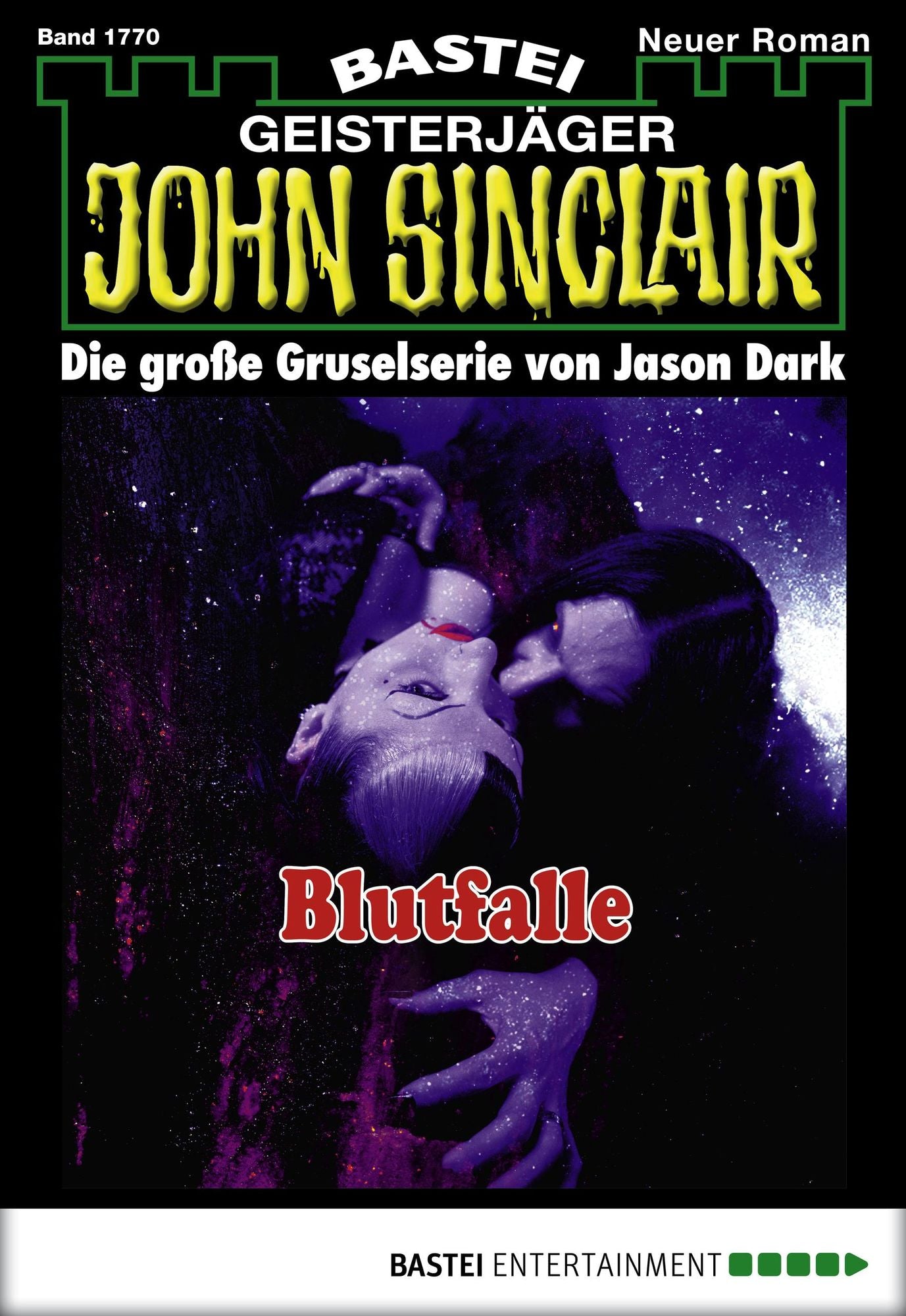 John Sinclair - Folge 1770: Blutfalle