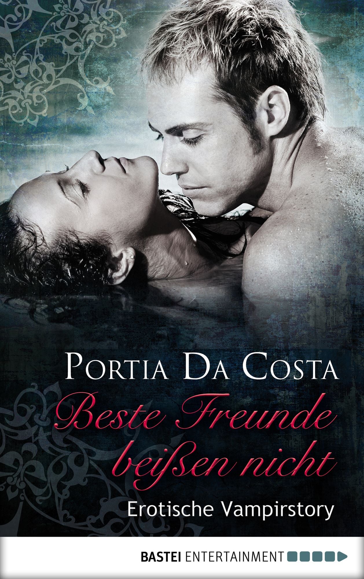 Beste Freunde beißen nicht: Erotische Vampirstory