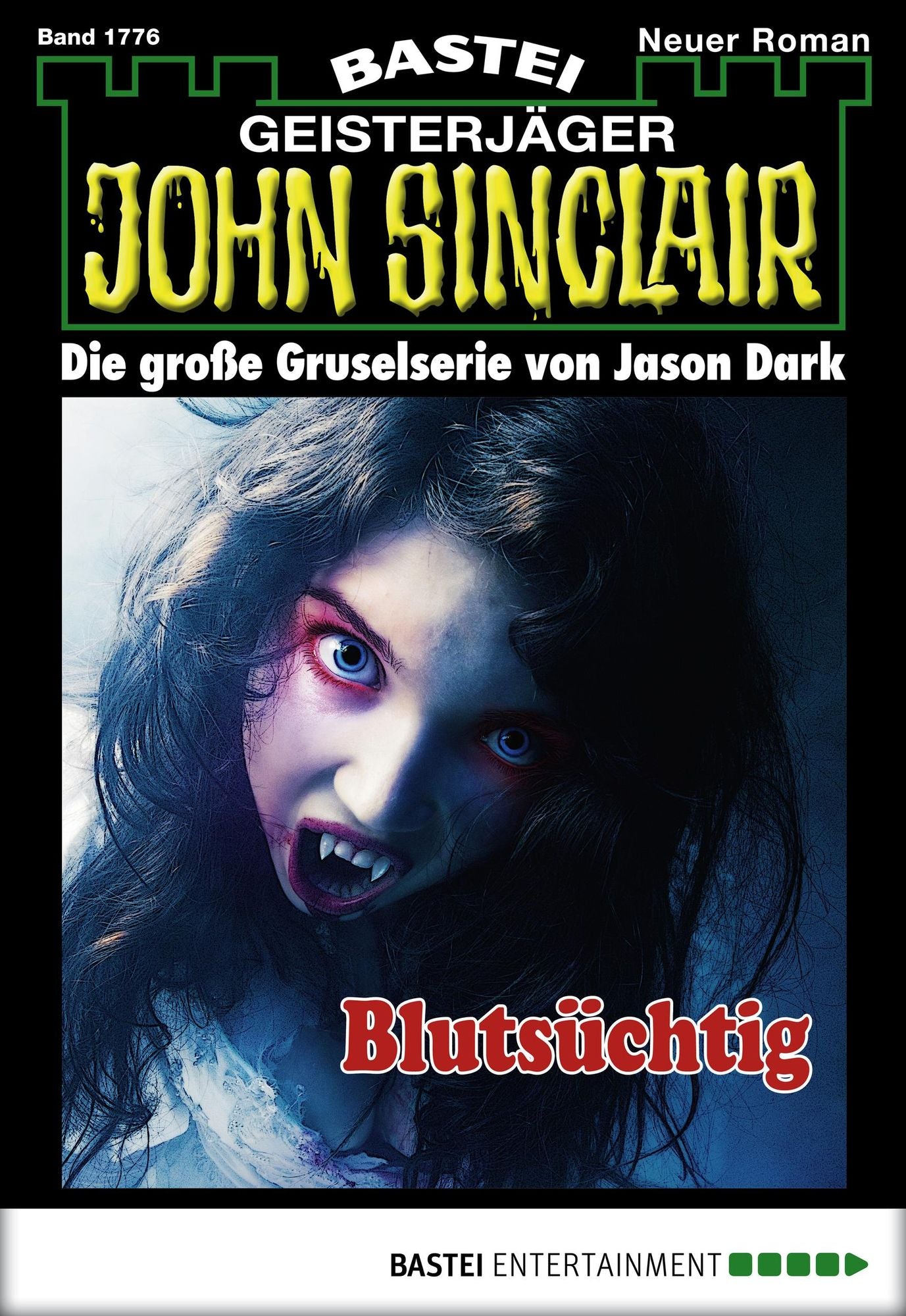 John Sinclair - Folge 1776: Blutsüchtig