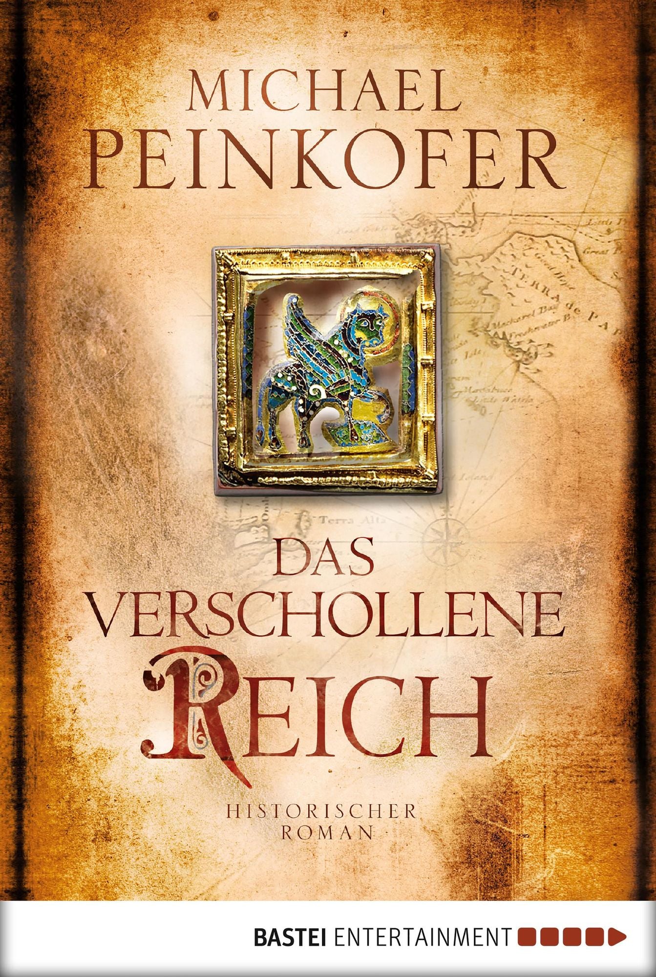 Das verschollene Reich: Historischer Roman