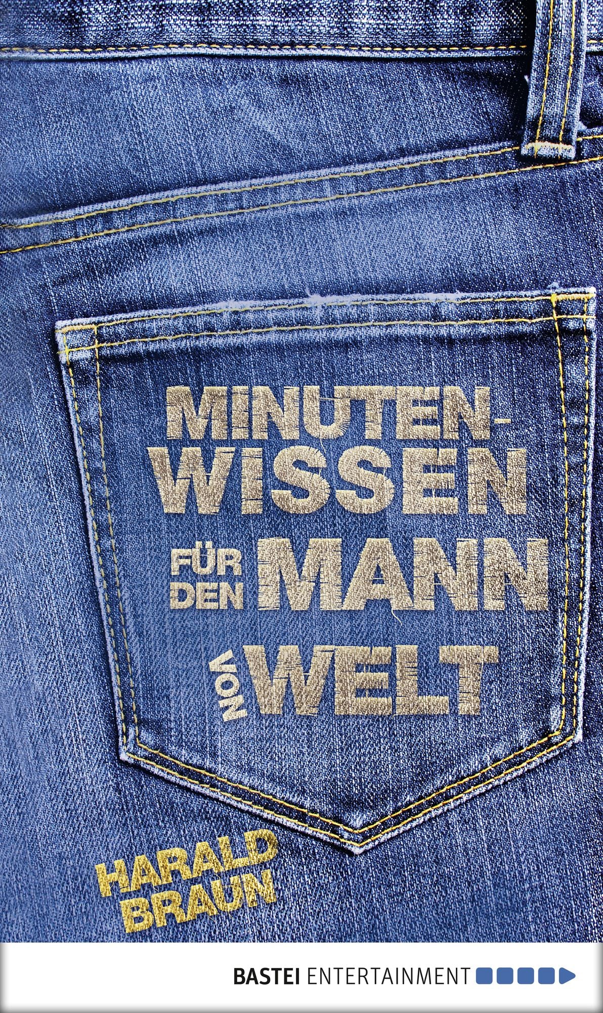 Minutenwissen für den Mann von Welt