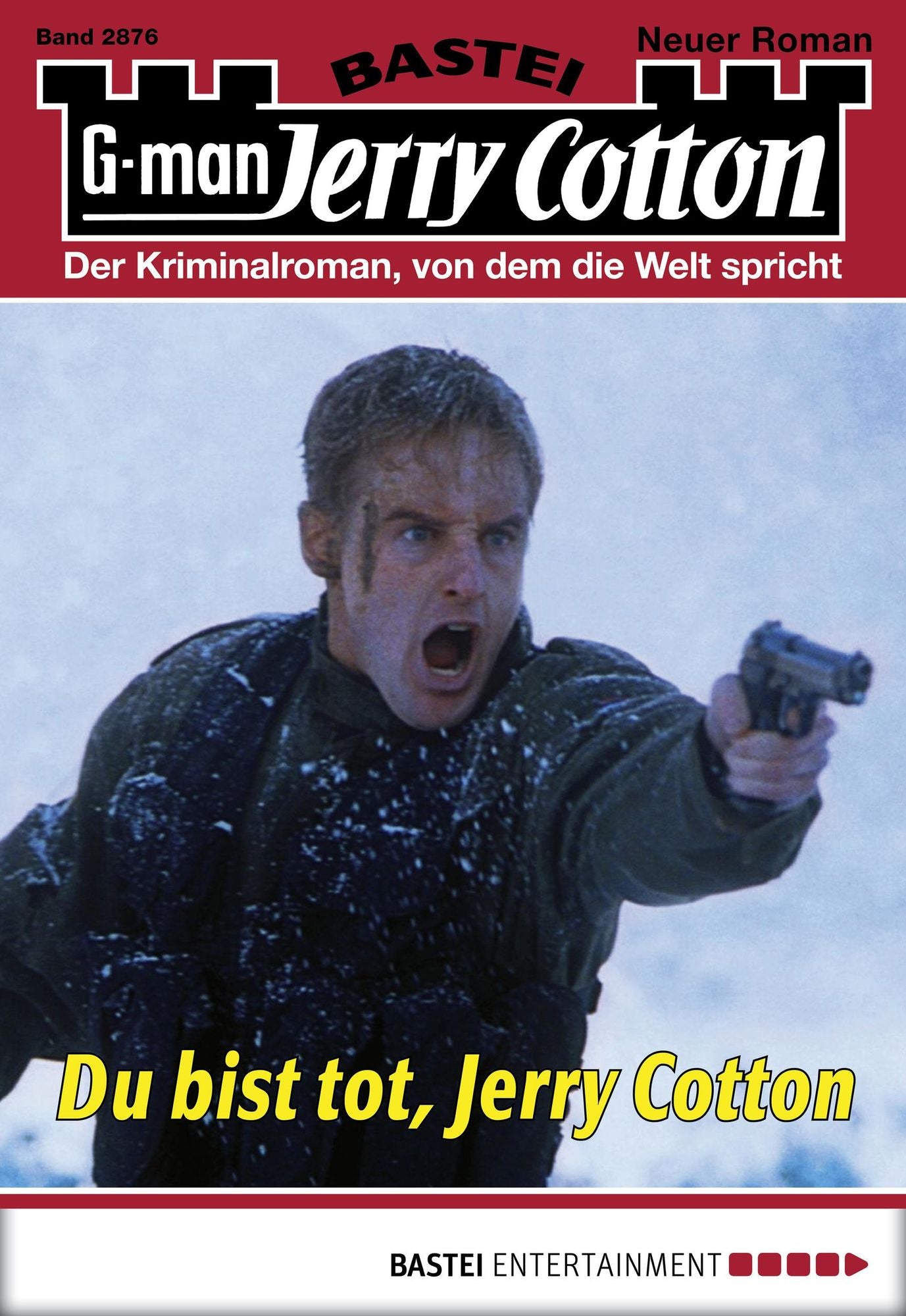 Jerry Cotton - Folge 2876: Du bist tot, Jerry Cotton