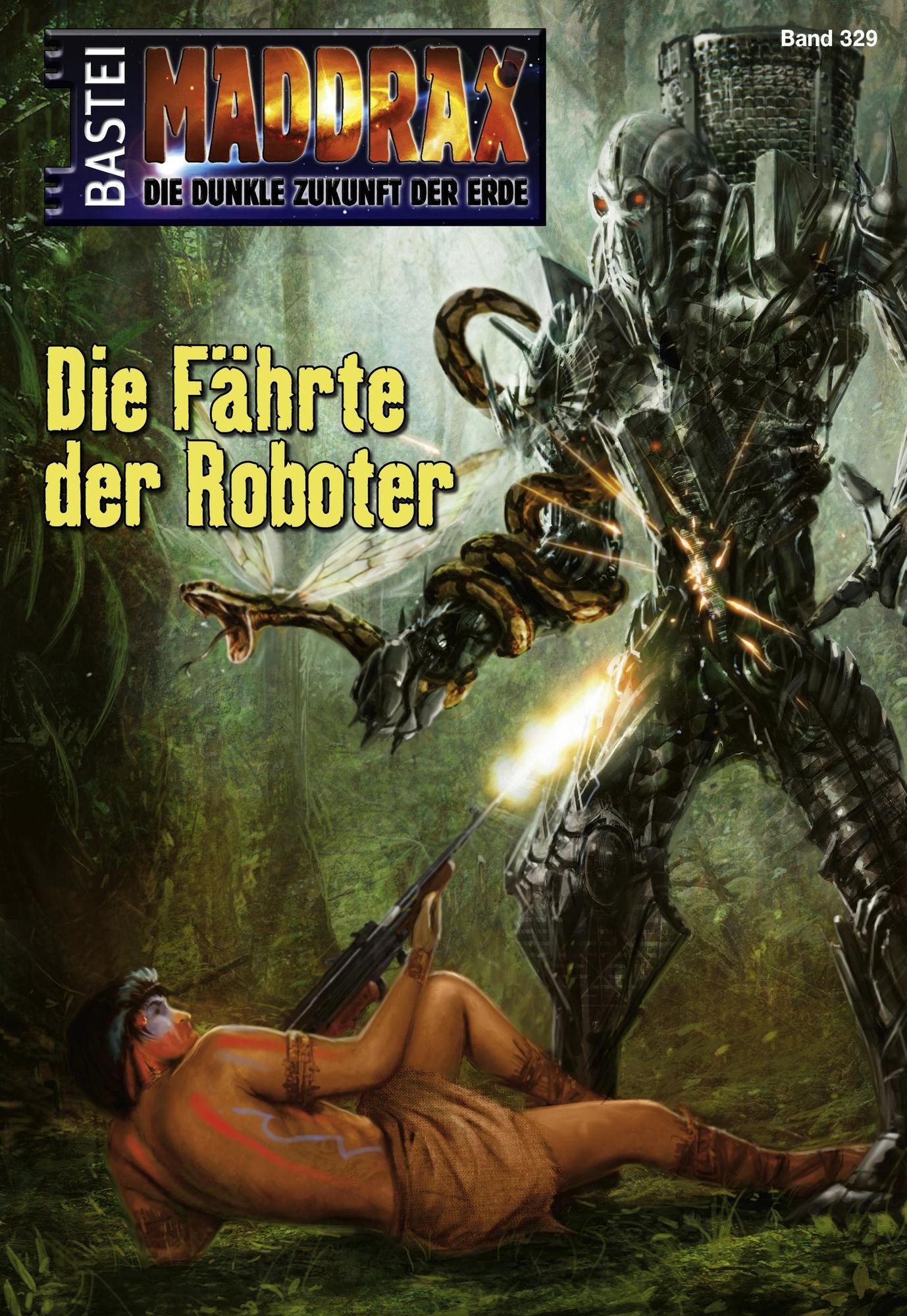 Maddrax - Folge 329: Die Fährte der Roboter