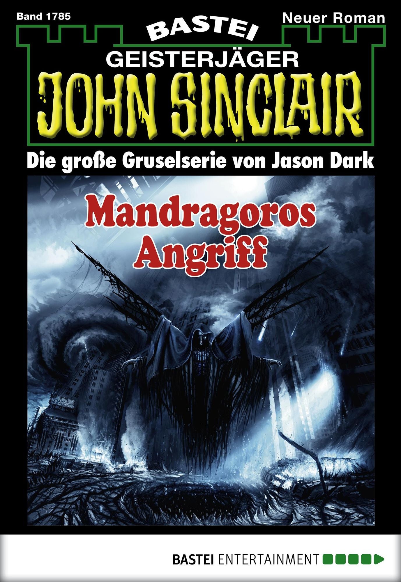 John Sinclair - Folge 1785: Mandragoros Angriff