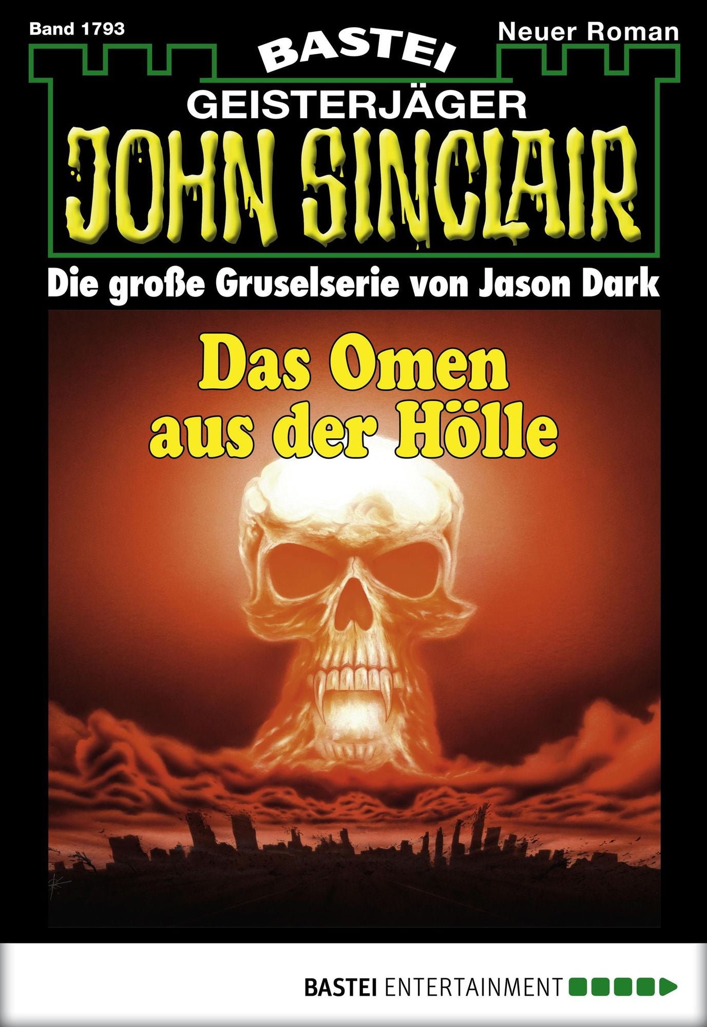 John Sinclair - Folge 1793: Das Omen aus der Hölle