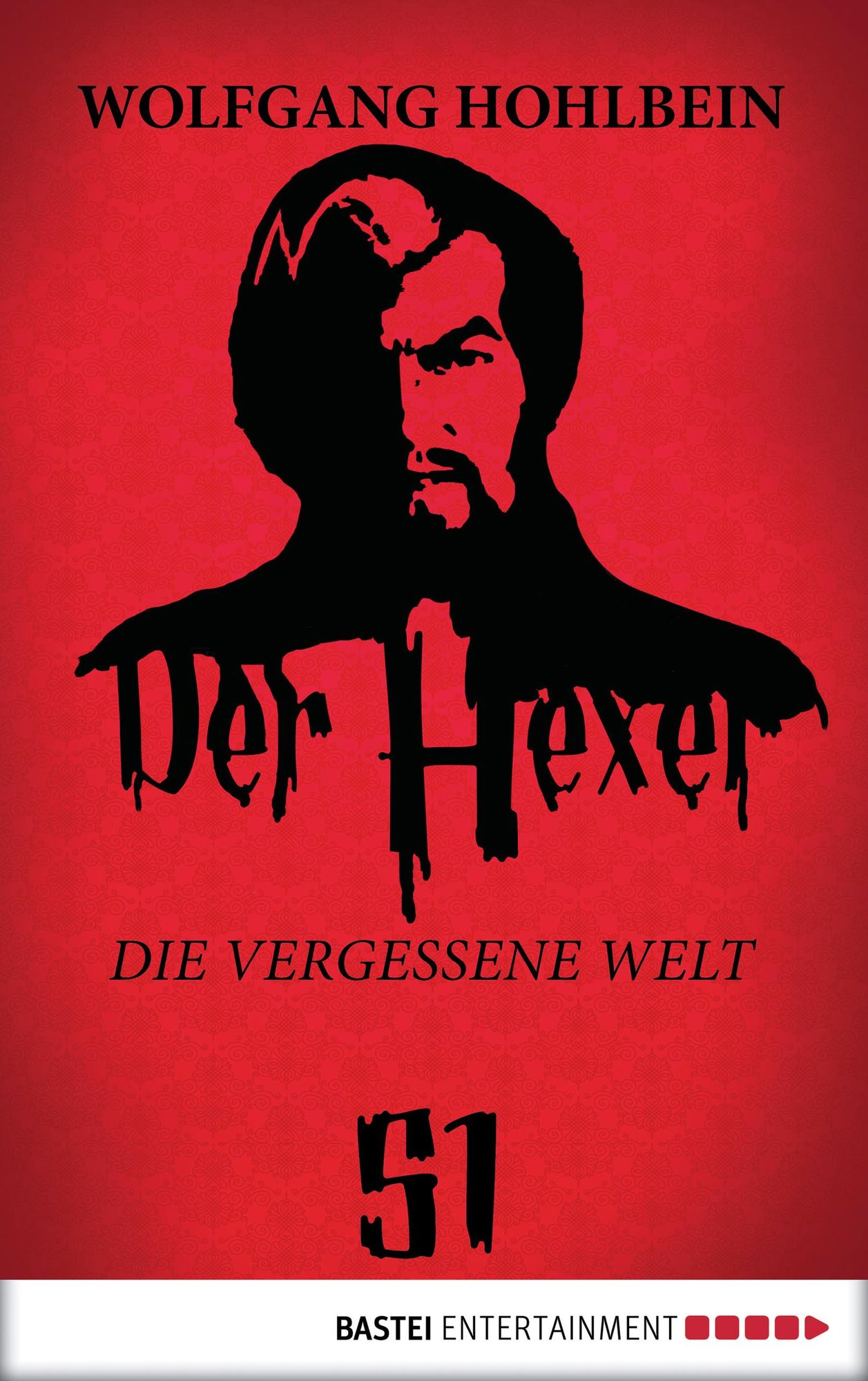 Der Hexer 51: Die vergessene Welt. Roman
