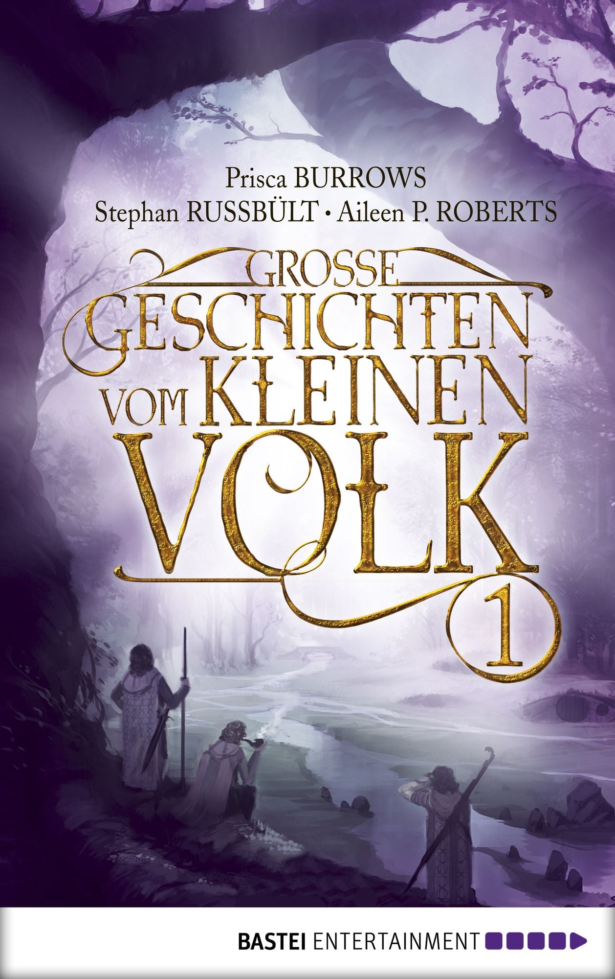 Große Geschichten vom kleinen Volk - Band 1