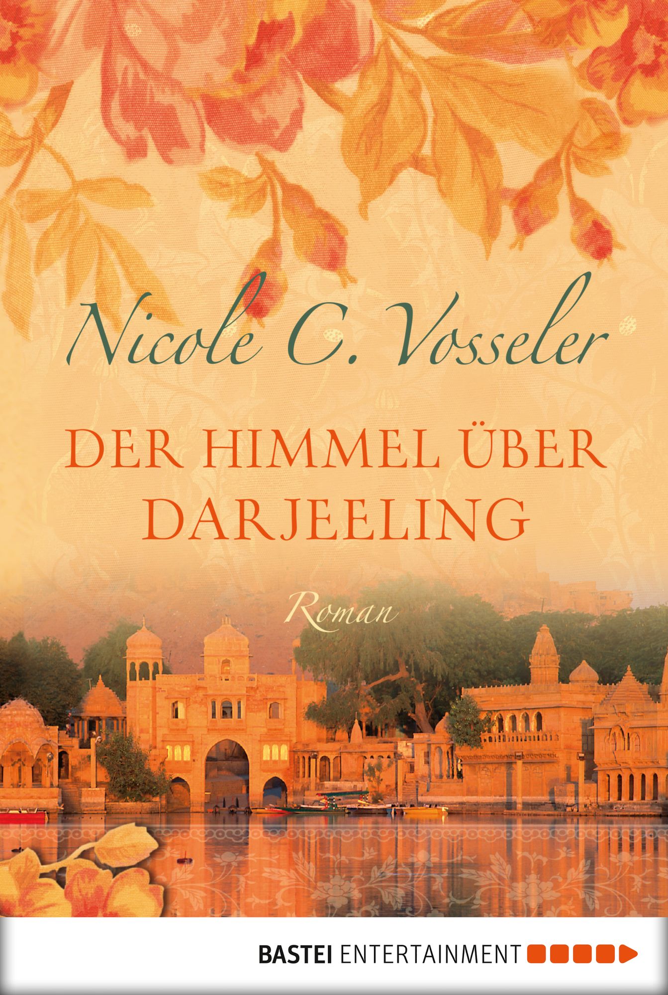 Der Himmel über Darjeeling: Roman