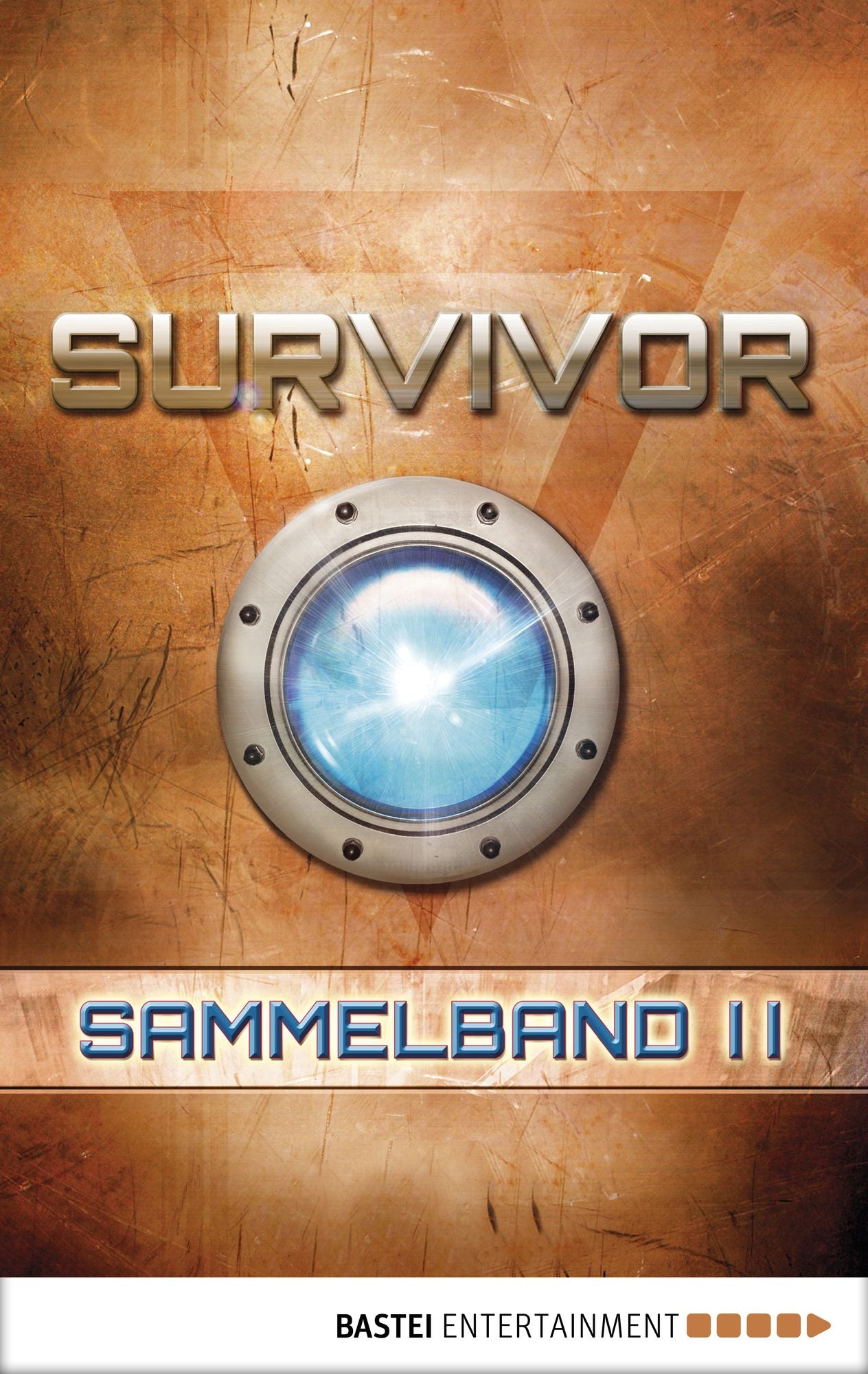 Survivor 1 (DEU) - Sammelband 2: Folge 5-8. SF-Thriller