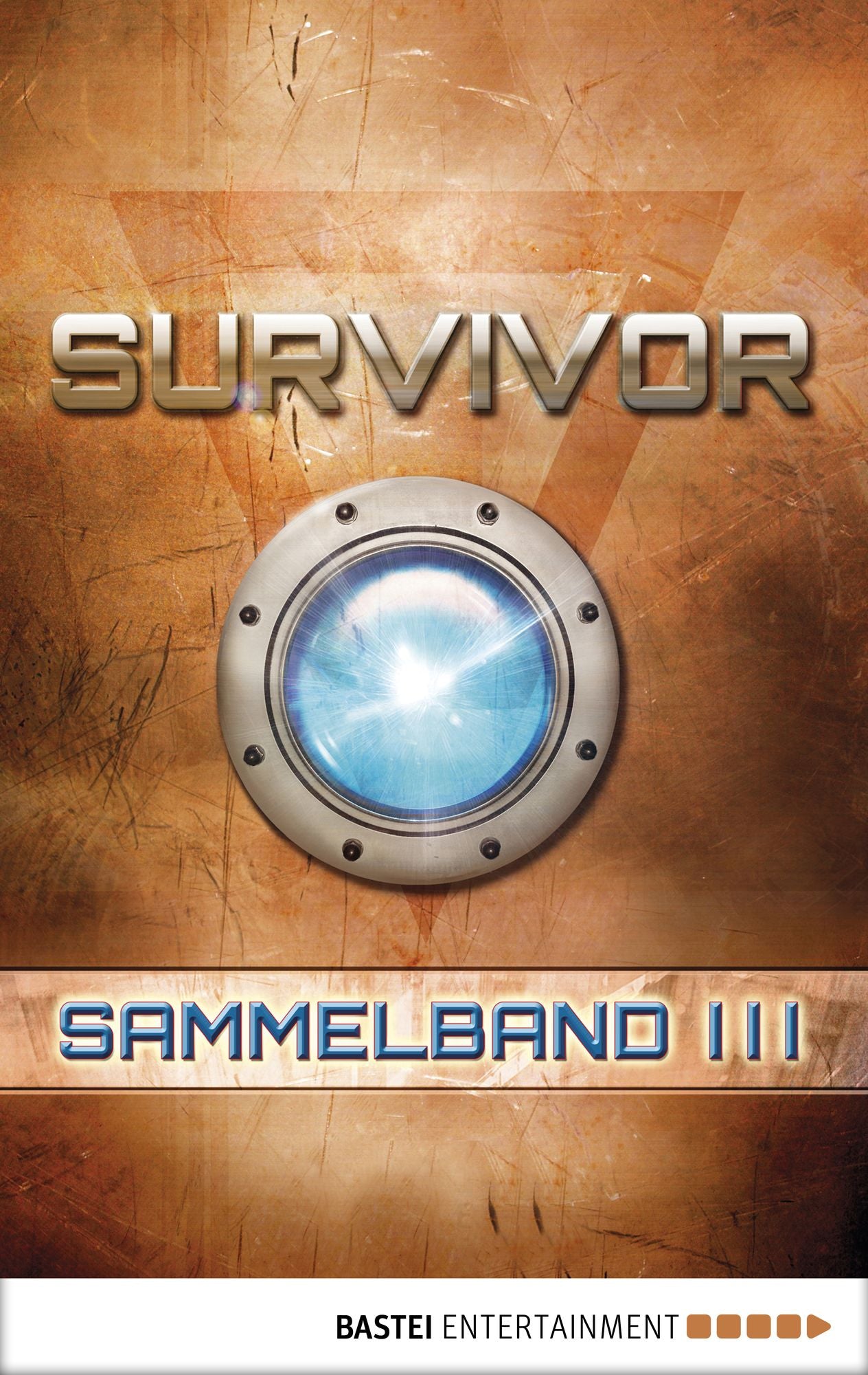 Survivor 1 (DEU) - Sammelband 3: Folge 9-12. SF-Thriller