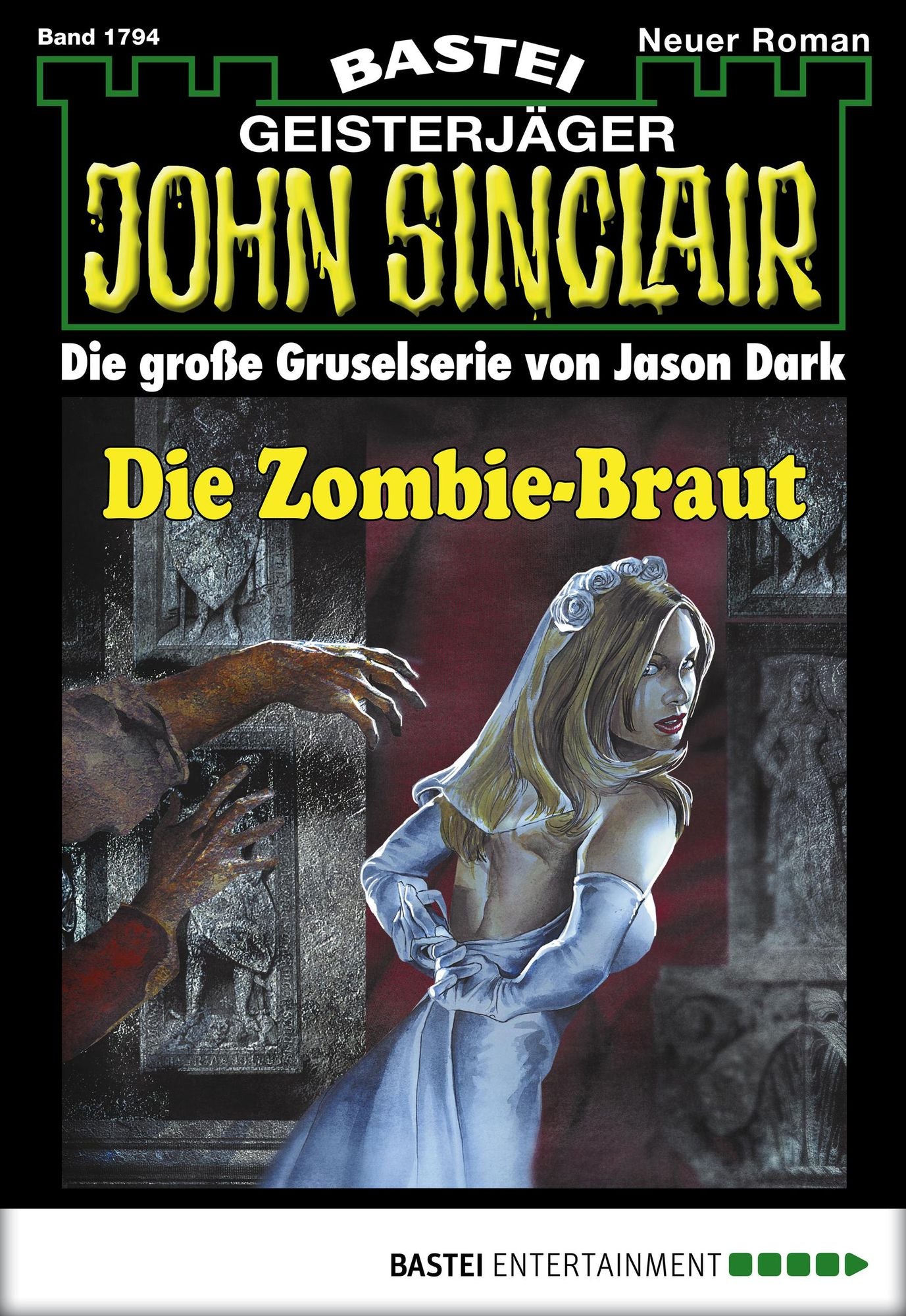 John Sinclair - Folge 1794: Die Zombie-Braut