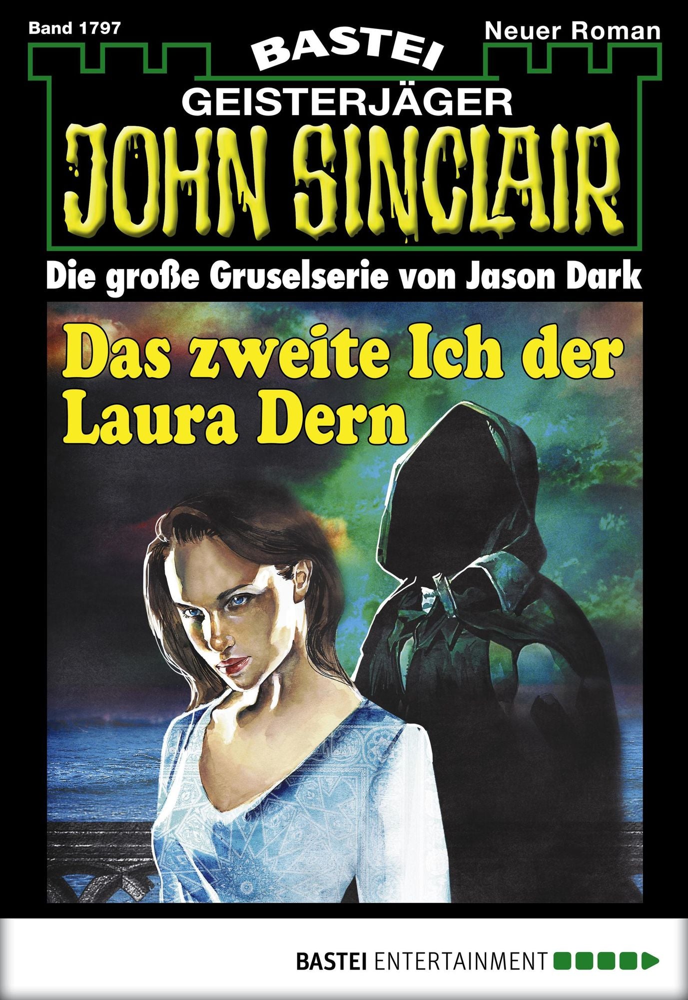 John Sinclair - Folge 1797: Das zweite Ich der Laura Dern
