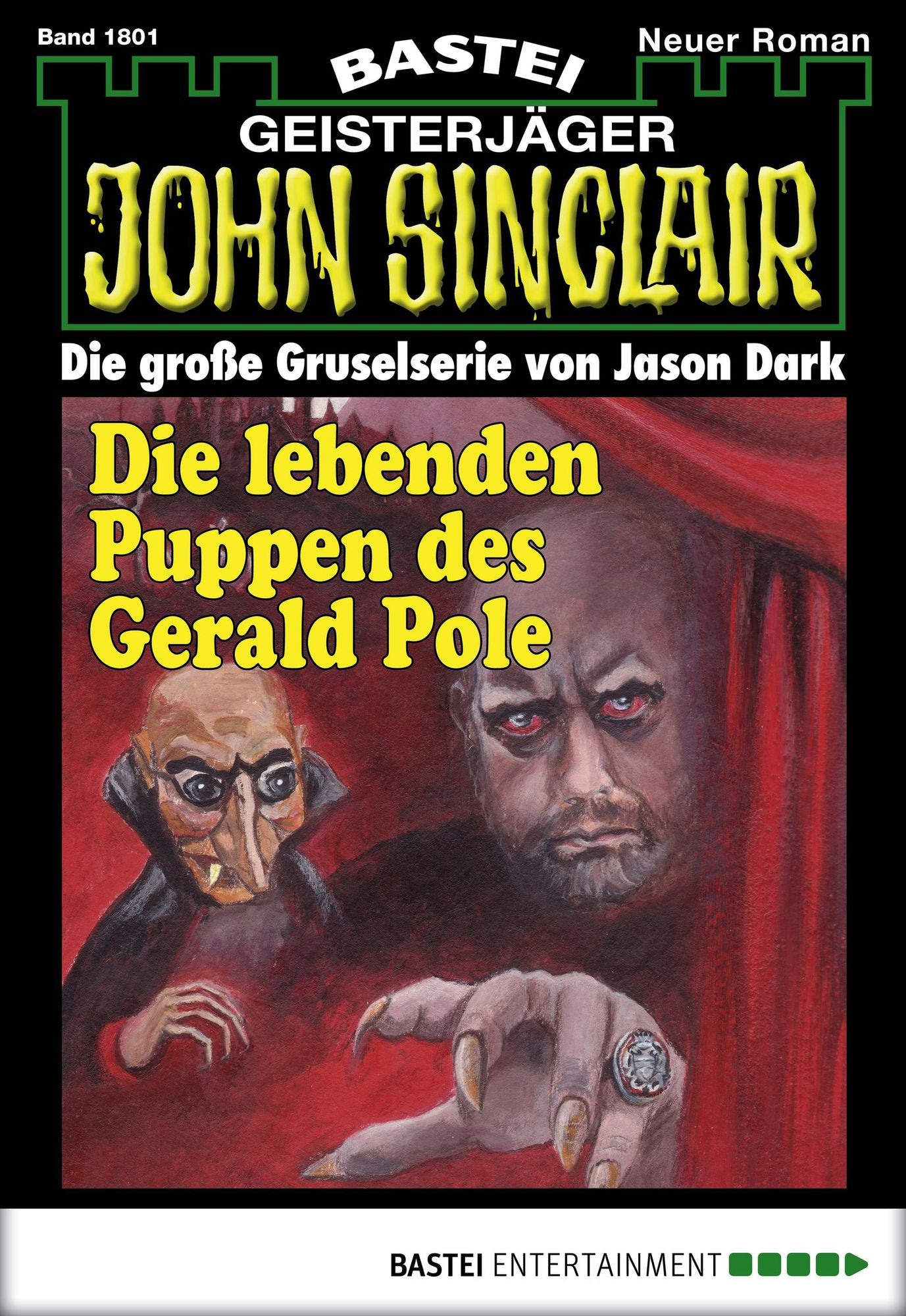 John Sinclair - Folge 1801: Die lebenden Puppen des Gerald Pole