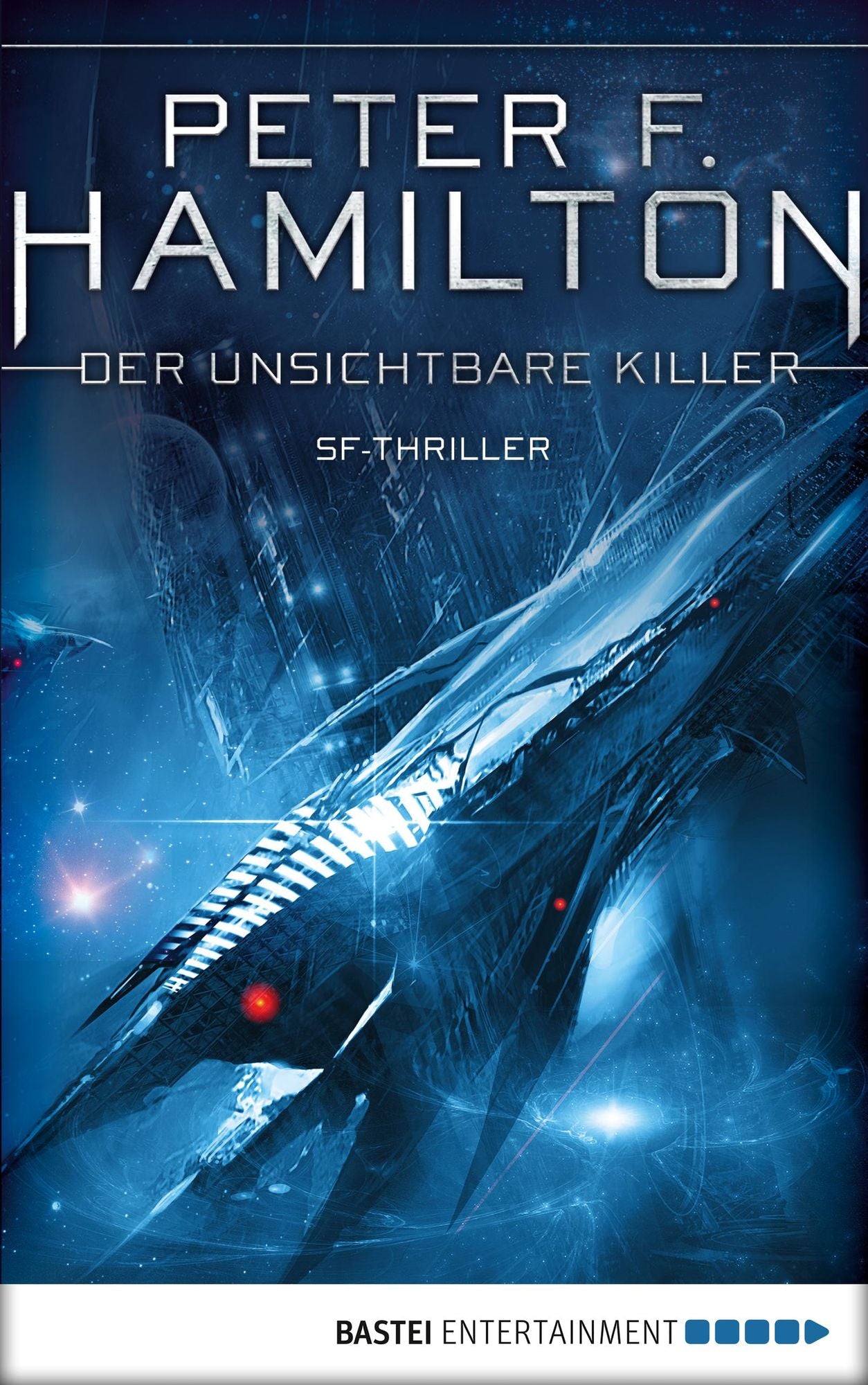Der unsichtbare Killer: SF-Thriller
