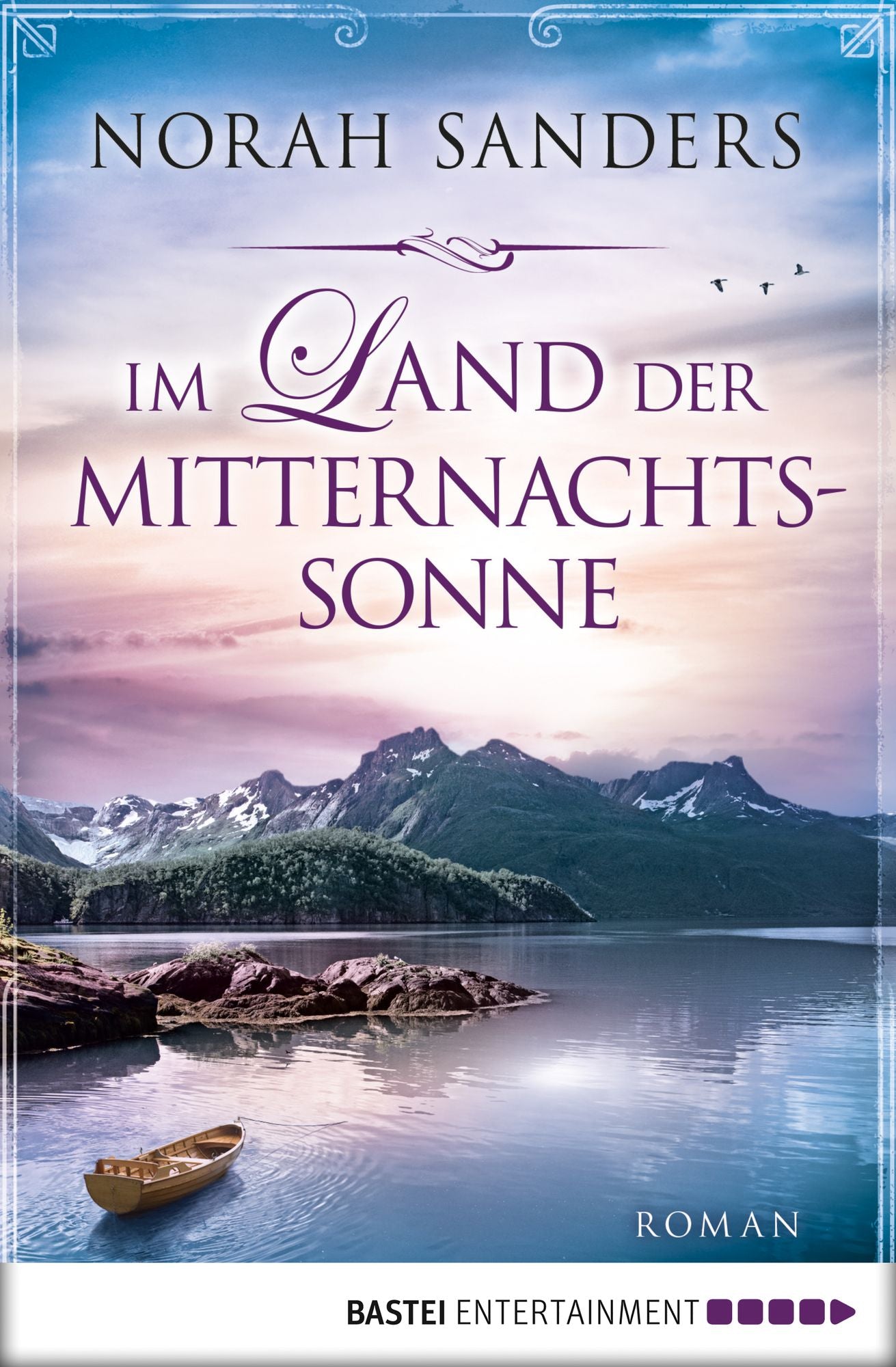 Im Land der Mitternachtssonne: Roman