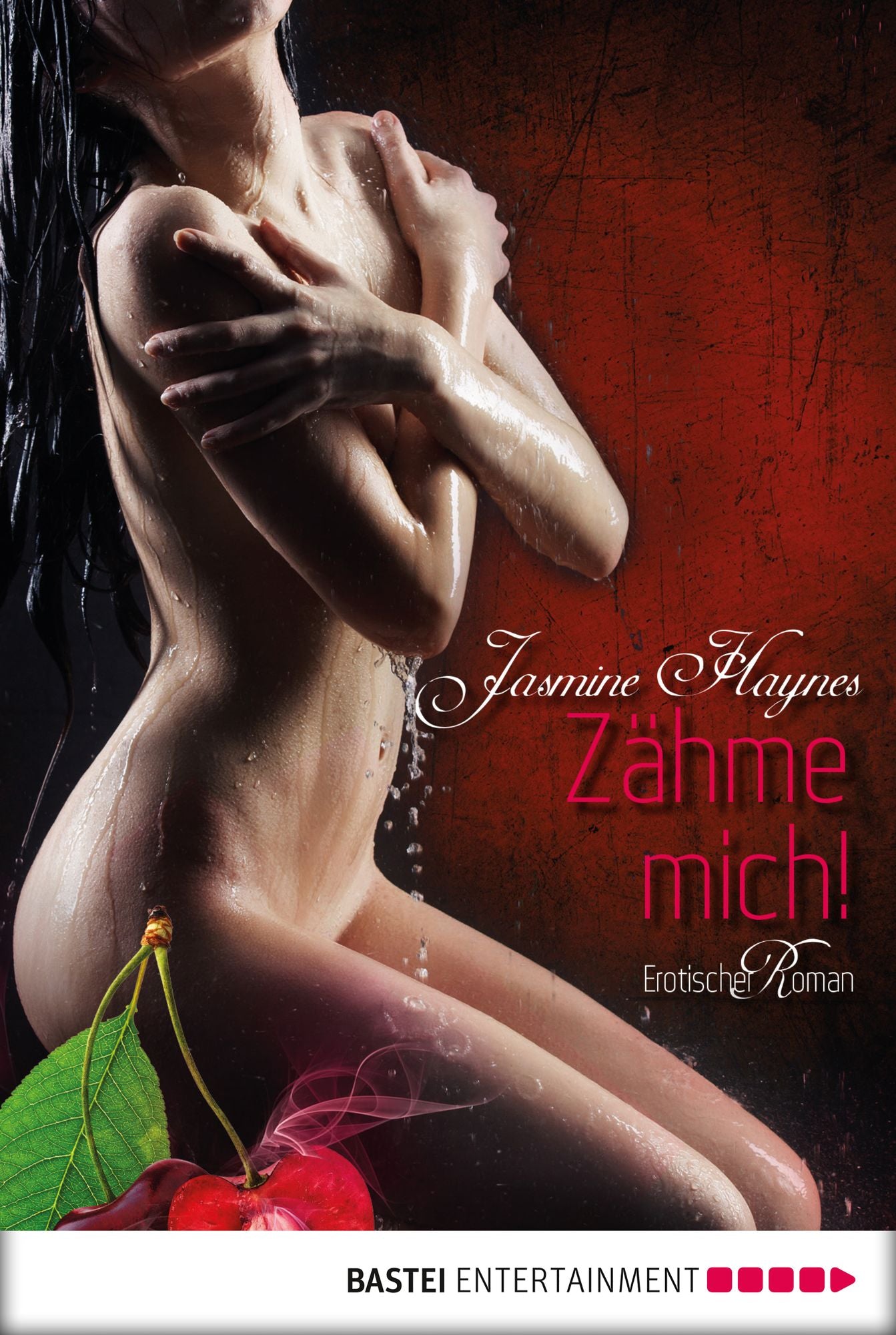 Zähme mich!: Erotischer Roman