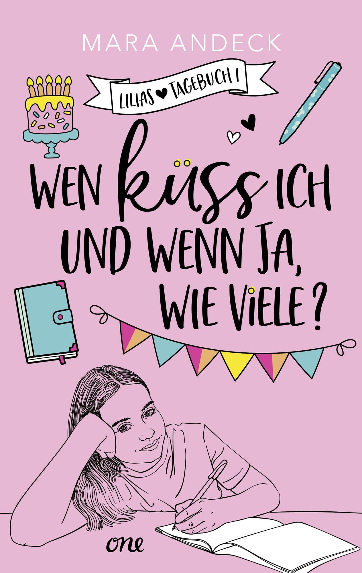 Wen küss ich und wenn ja, wie viele?: Lilias Tagebuch