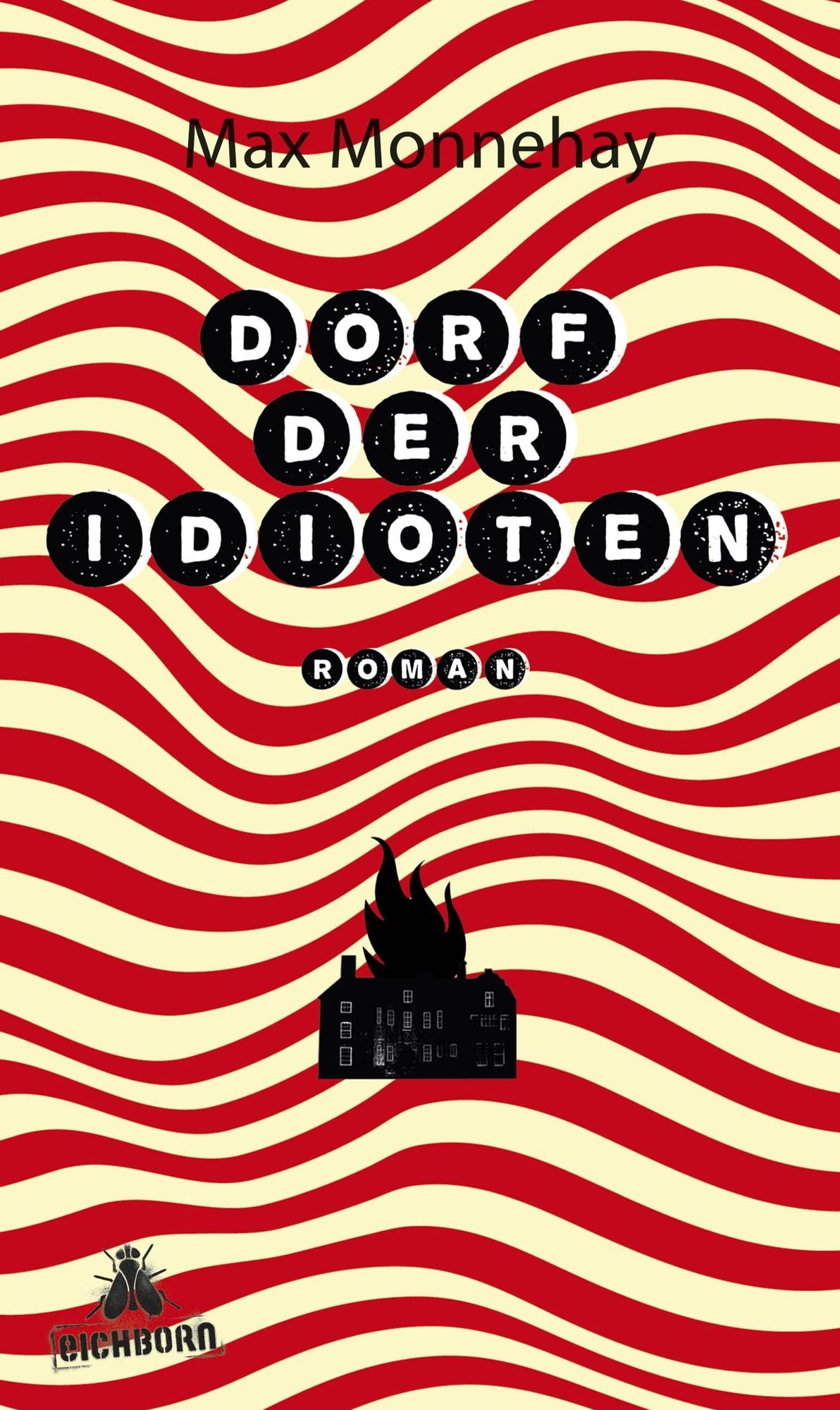 Dorf der Idioten