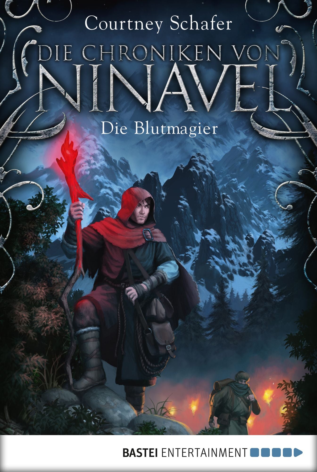 Die Chroniken von Ninavel - Die Blutmagier: Roman