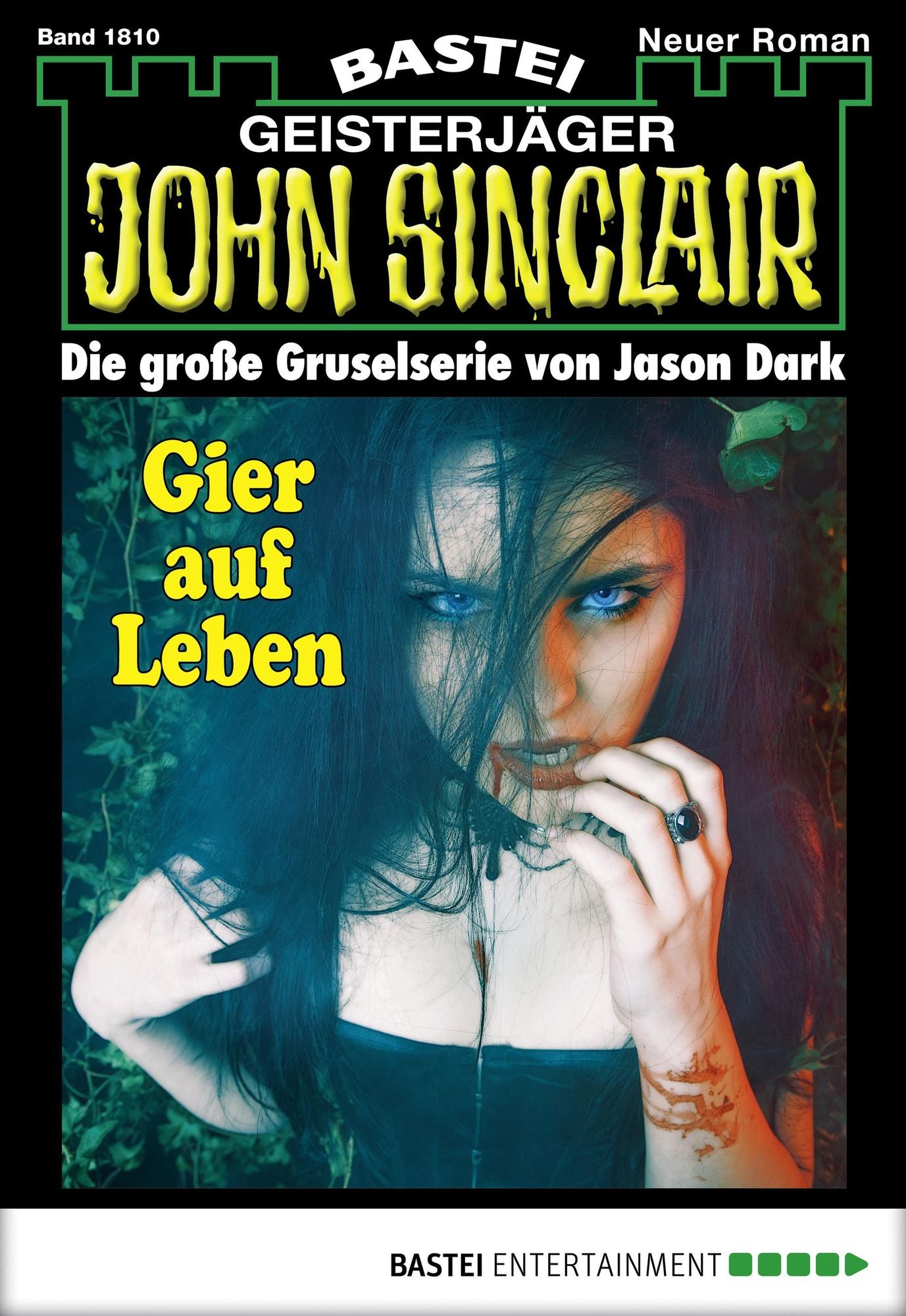 John Sinclair - Folge 1810: Gier auf Leben