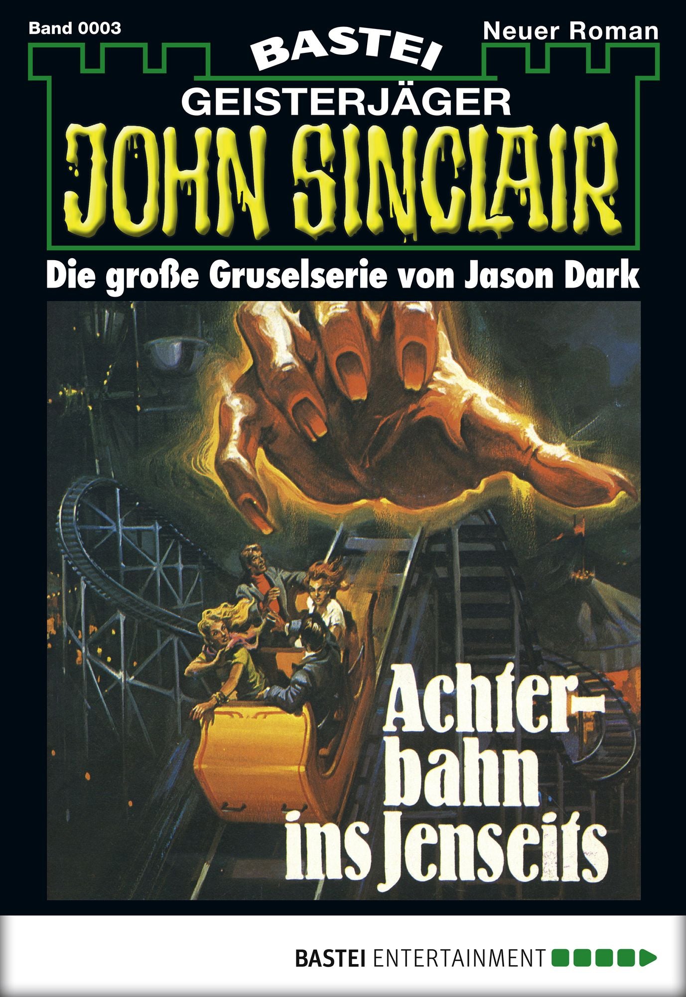 John Sinclair - Folge 0003: Achterbahn ins Jenseits