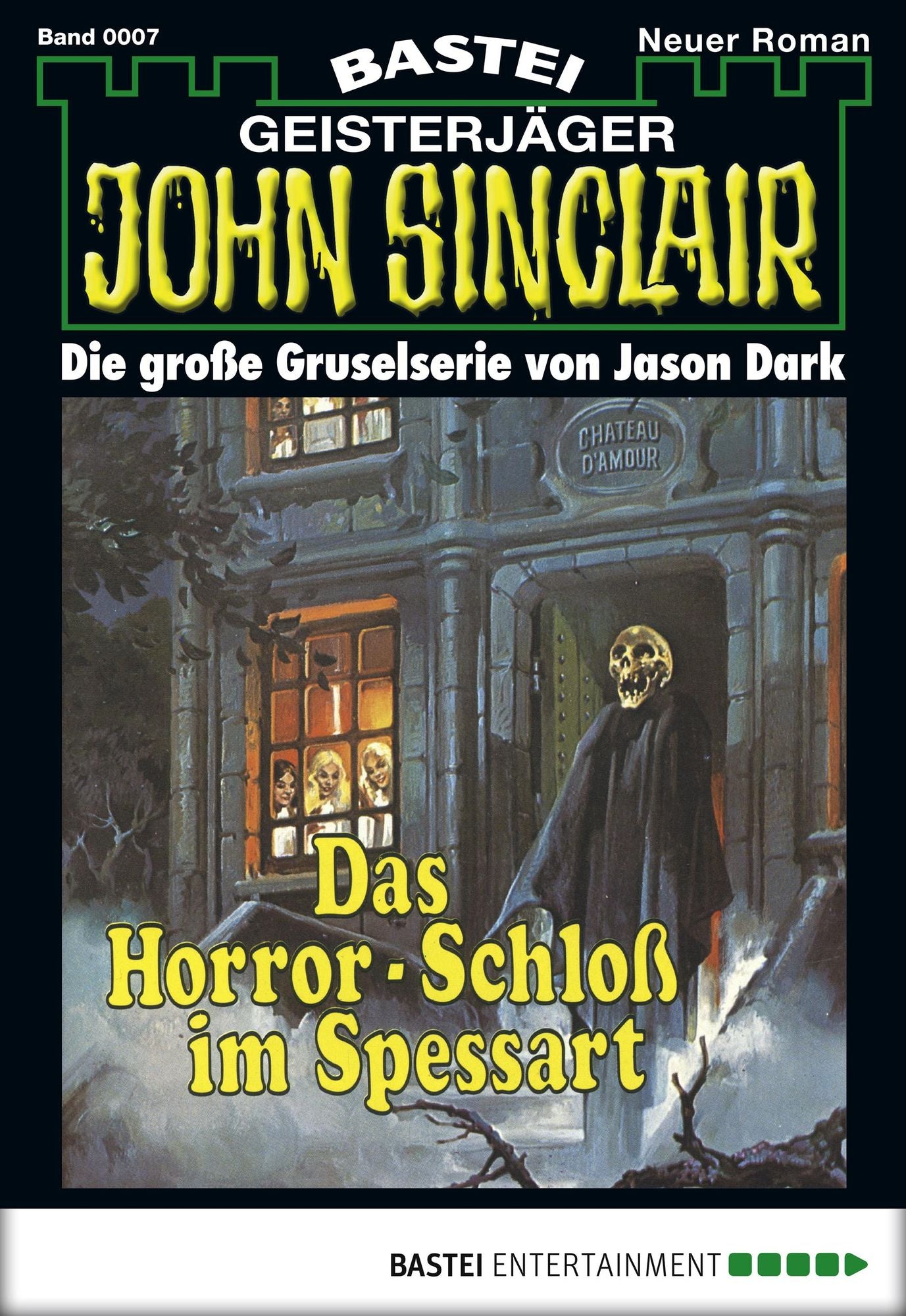 John Sinclair - Folge 0007: Das Horror-Schloss im Spessart