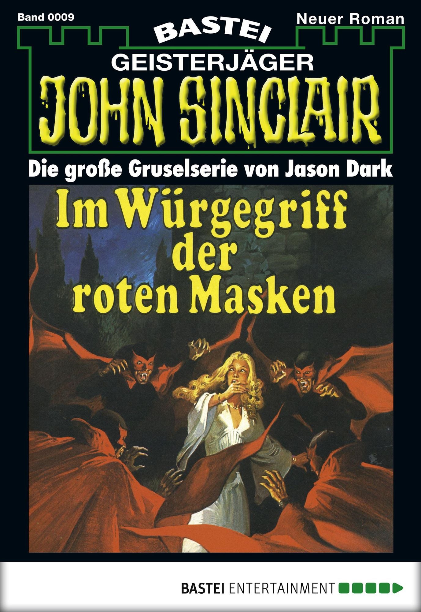 John Sinclair - Folge 0009: Im Würgegriff der roten Masken