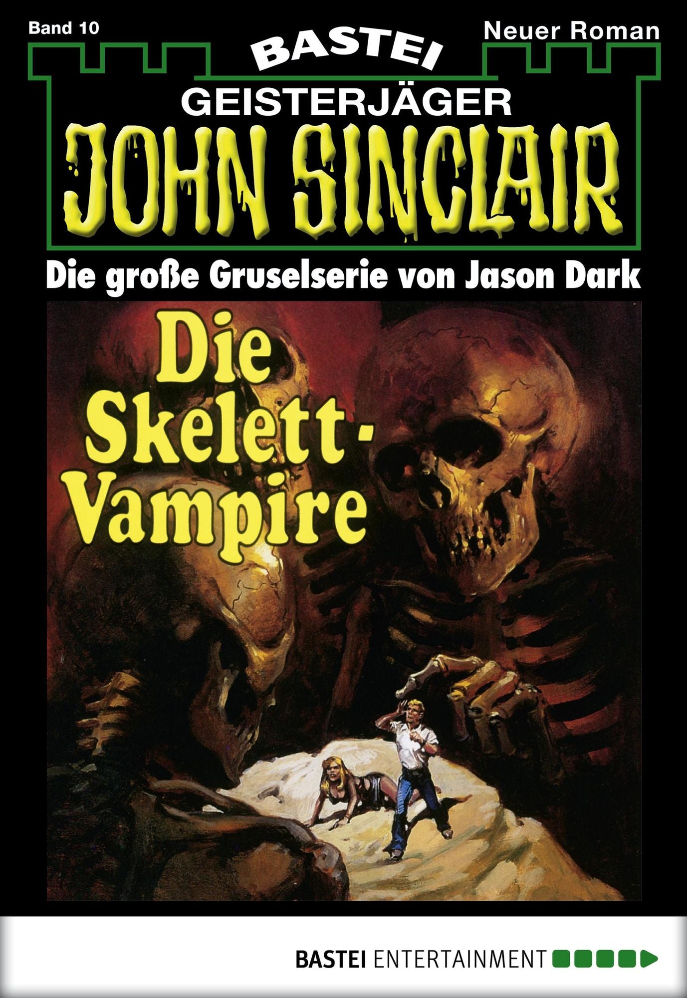 John Sinclair - Folge 0010: Die Skelett-Vampire