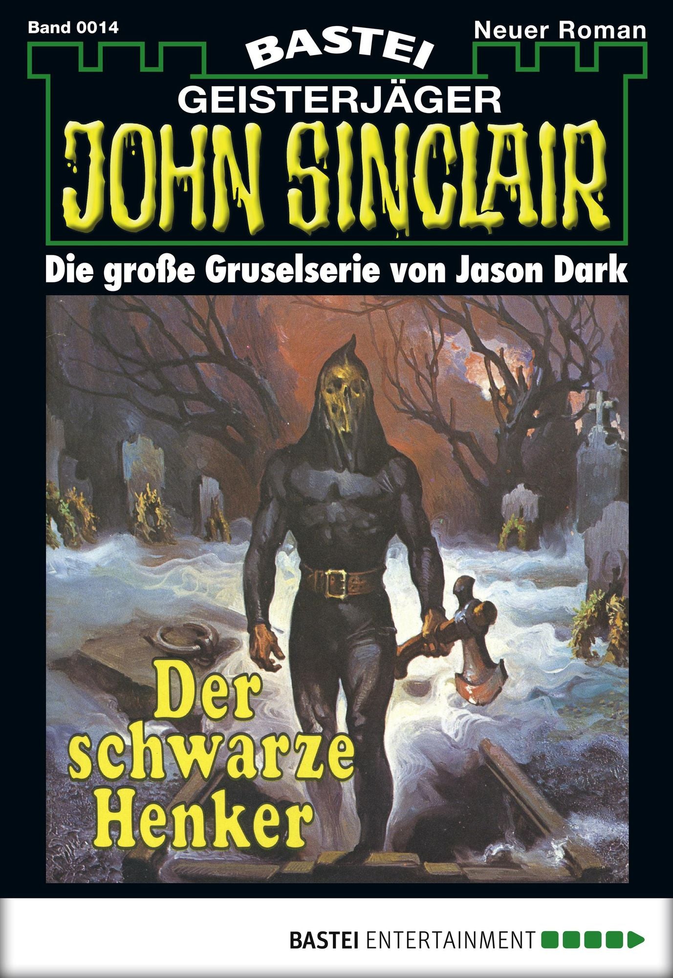 John Sinclair - Folge 0014: Der schwarze Henker