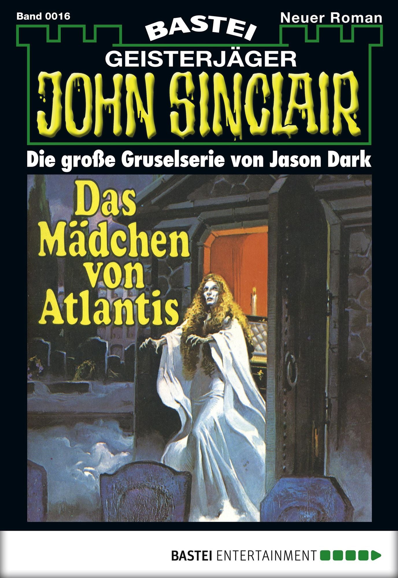 John Sinclair - Folge 0016: Das Mädchen von Atlantis (1. Teil)