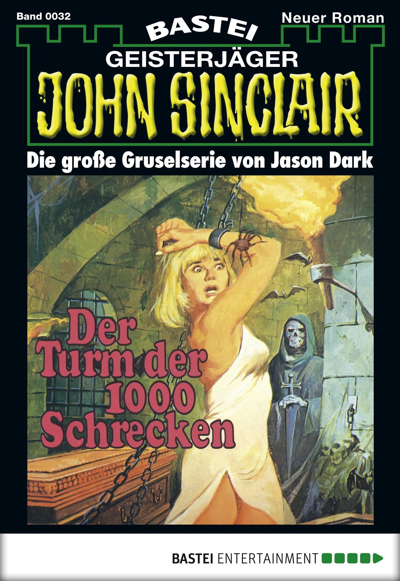 John Sinclair - Folge 0032: Der Turm der 1000 Schrecken