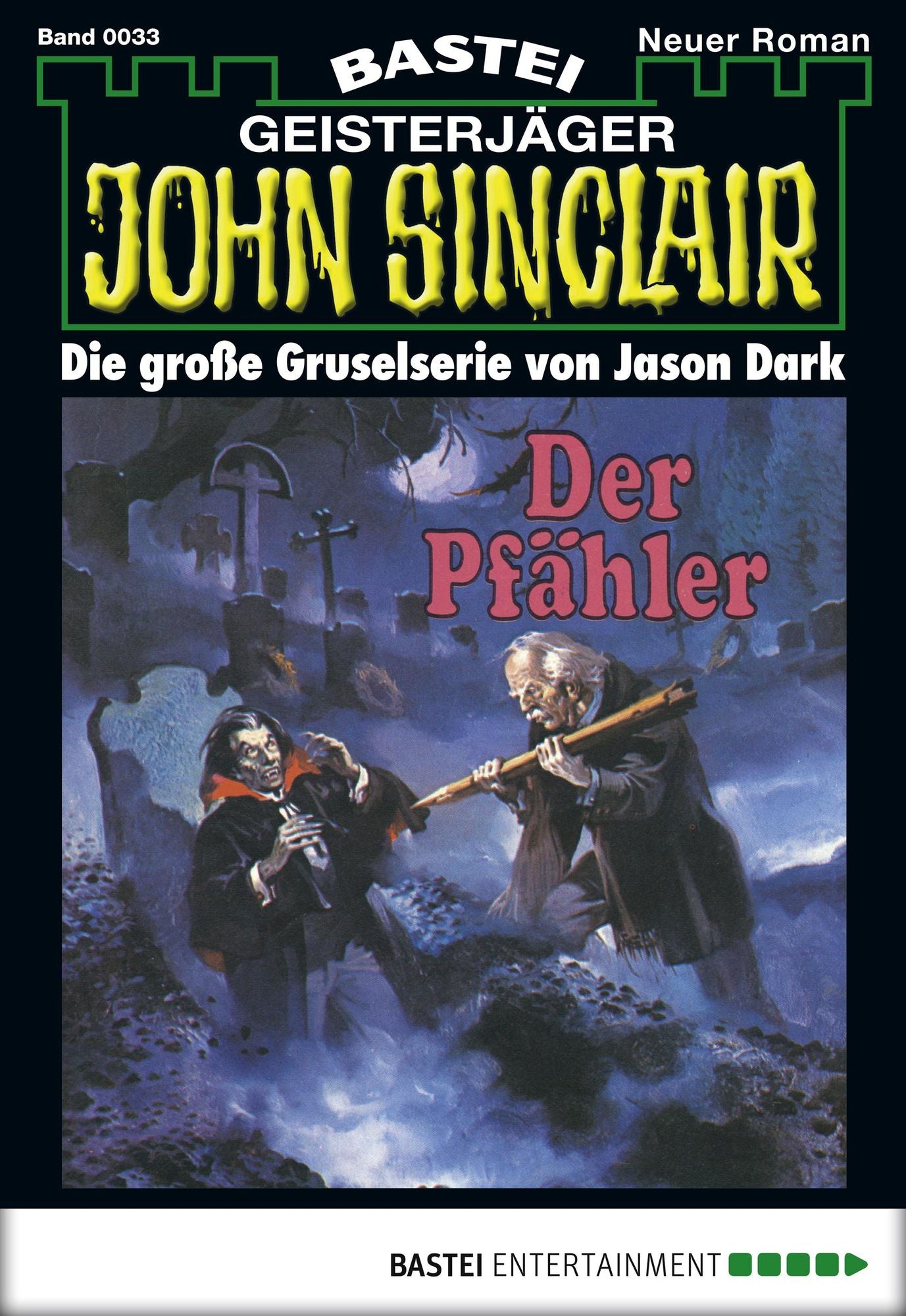 John Sinclair - Folge 0033: Der Pfähler (1. Teil)