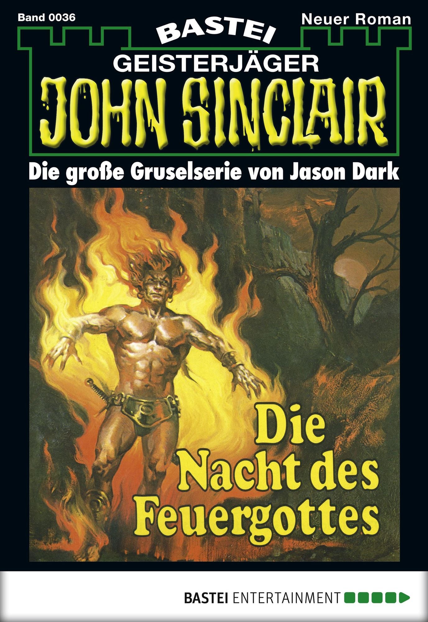 John Sinclair - Folge 0036: Die Nacht des Feuergottes