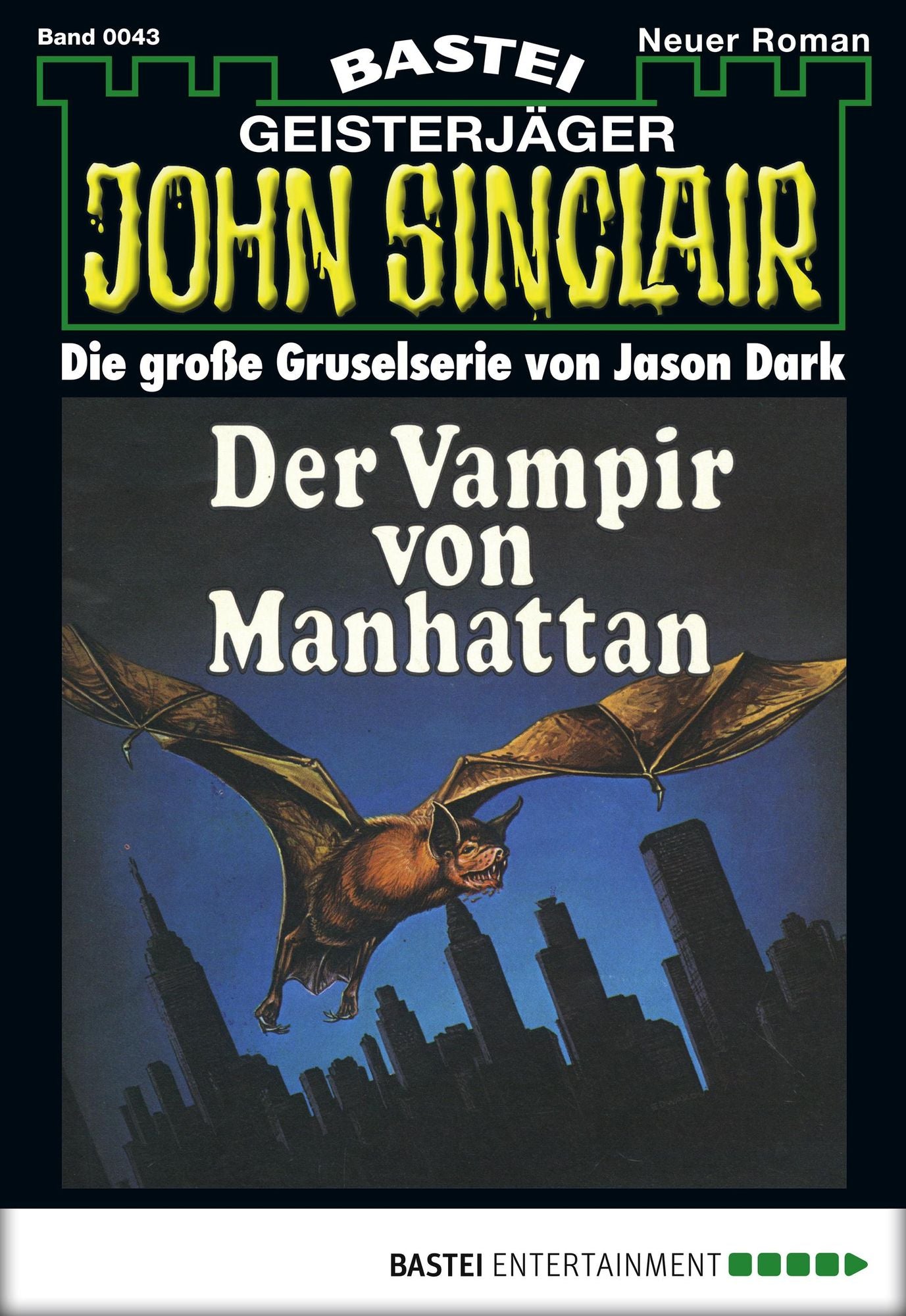 John Sinclair - Folge 0043: Der Vampir von Manhattan