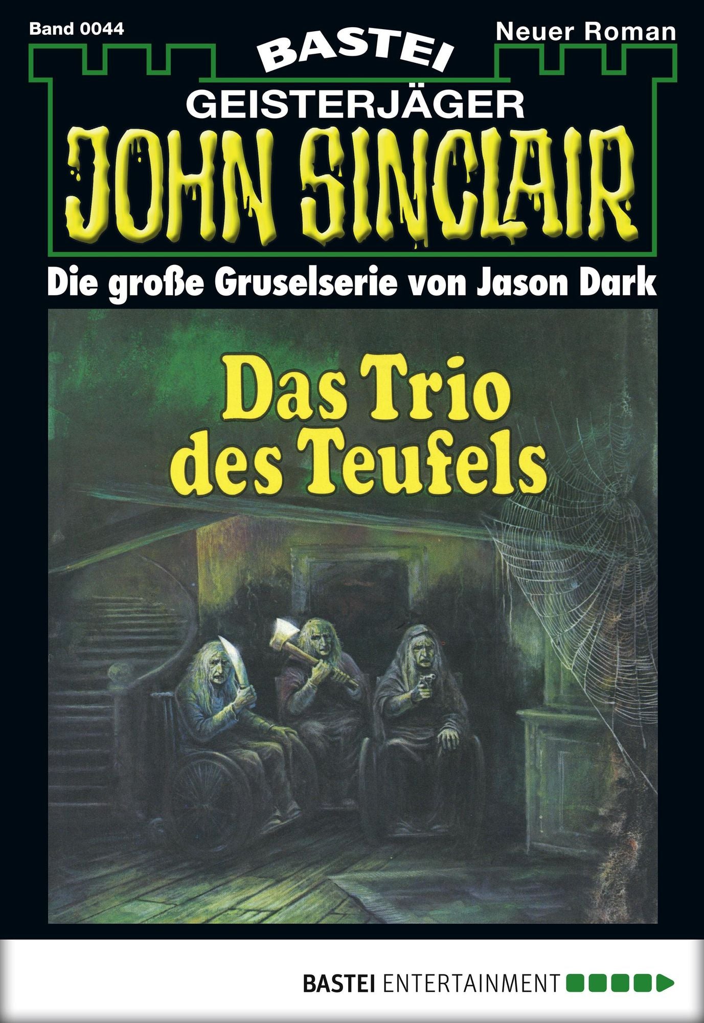 John Sinclair - Folge 0044: Das Trio des Teufels