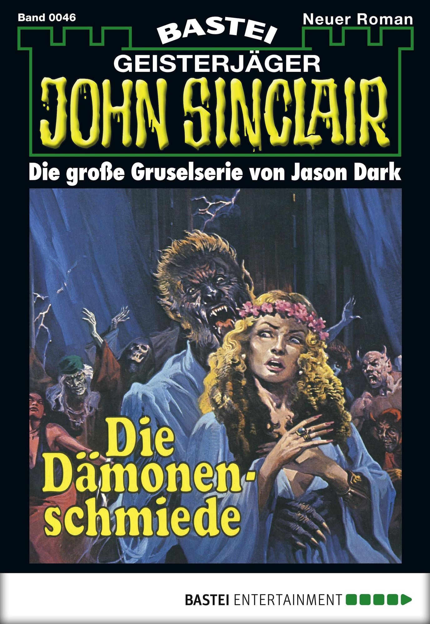 John Sinclair - Folge 0046: Die Dämonenschmiede