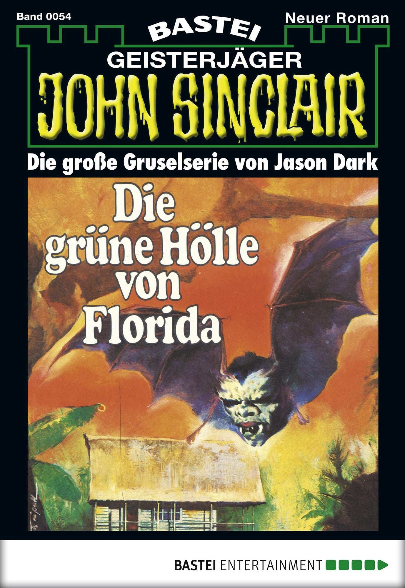 John Sinclair - Folge 0054: Die grüne Hölle von Florida