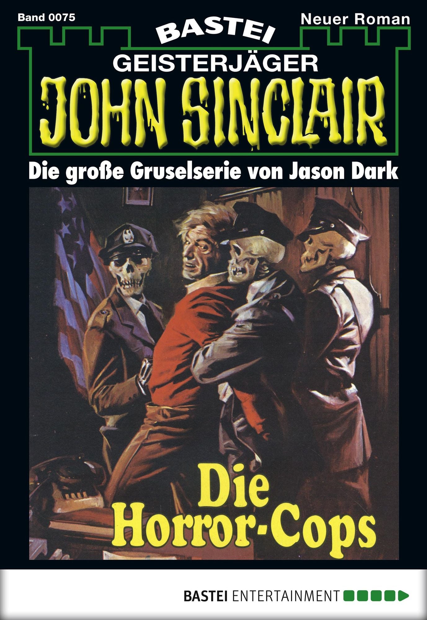 John Sinclair - Folge 0075: Die Horror-Cops (1. Teil)