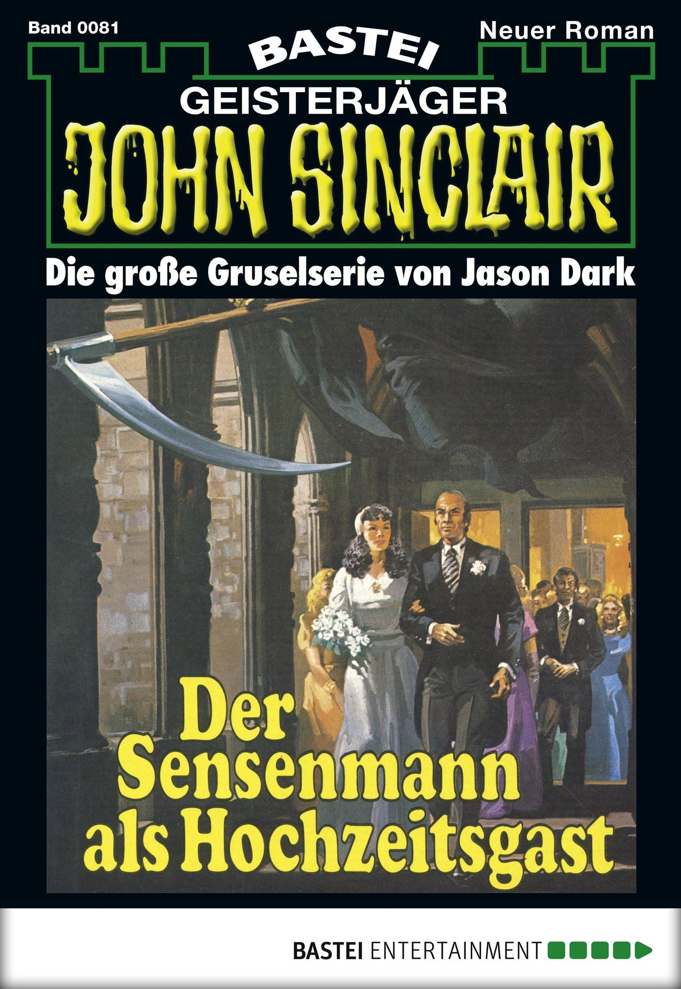 John Sinclair - Folge 0081: Der Sensenmann als Hochzeitsgast