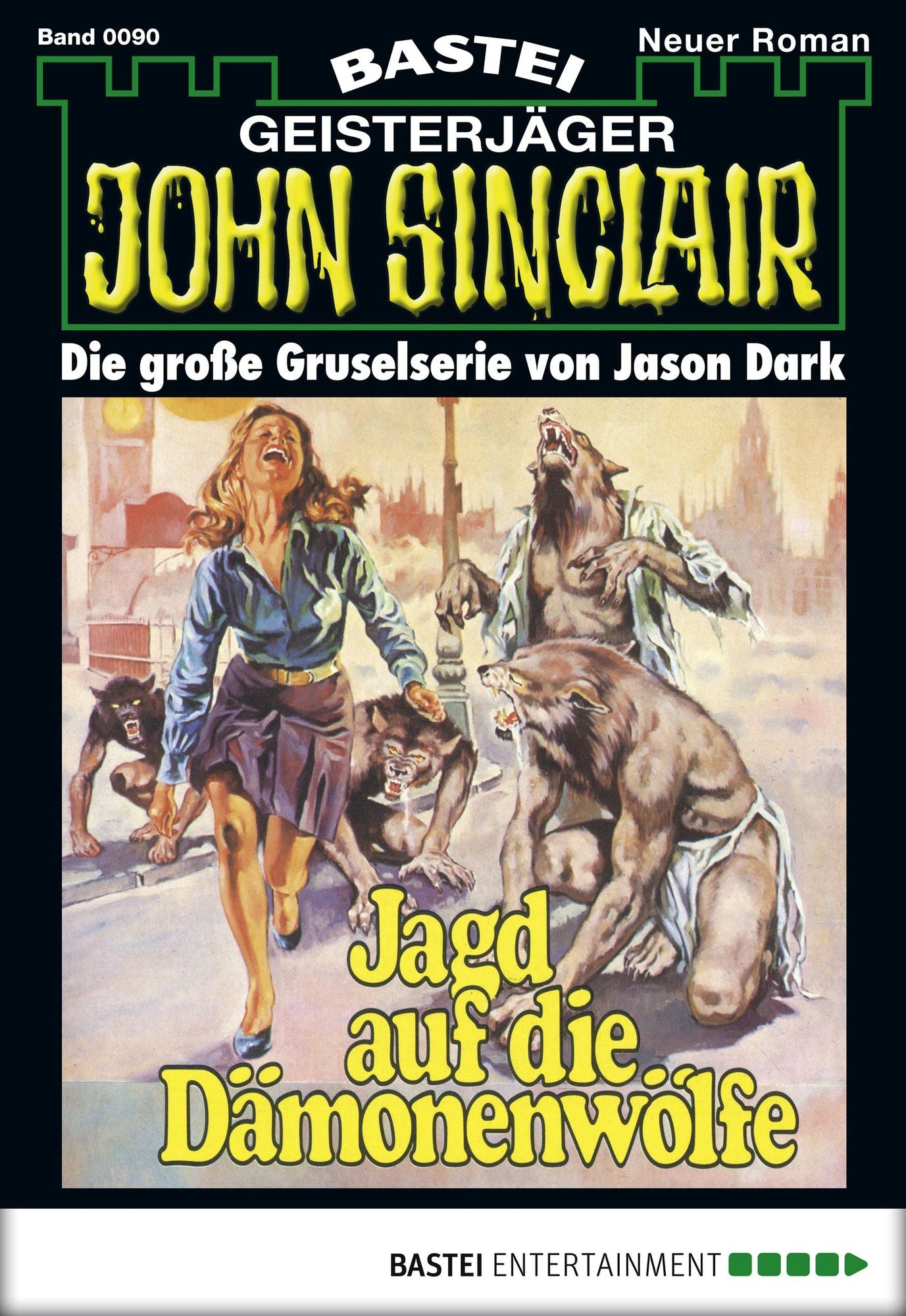 John Sinclair - Folge 0090: Jagd auf die Dämonenwölfe (2. Teil)