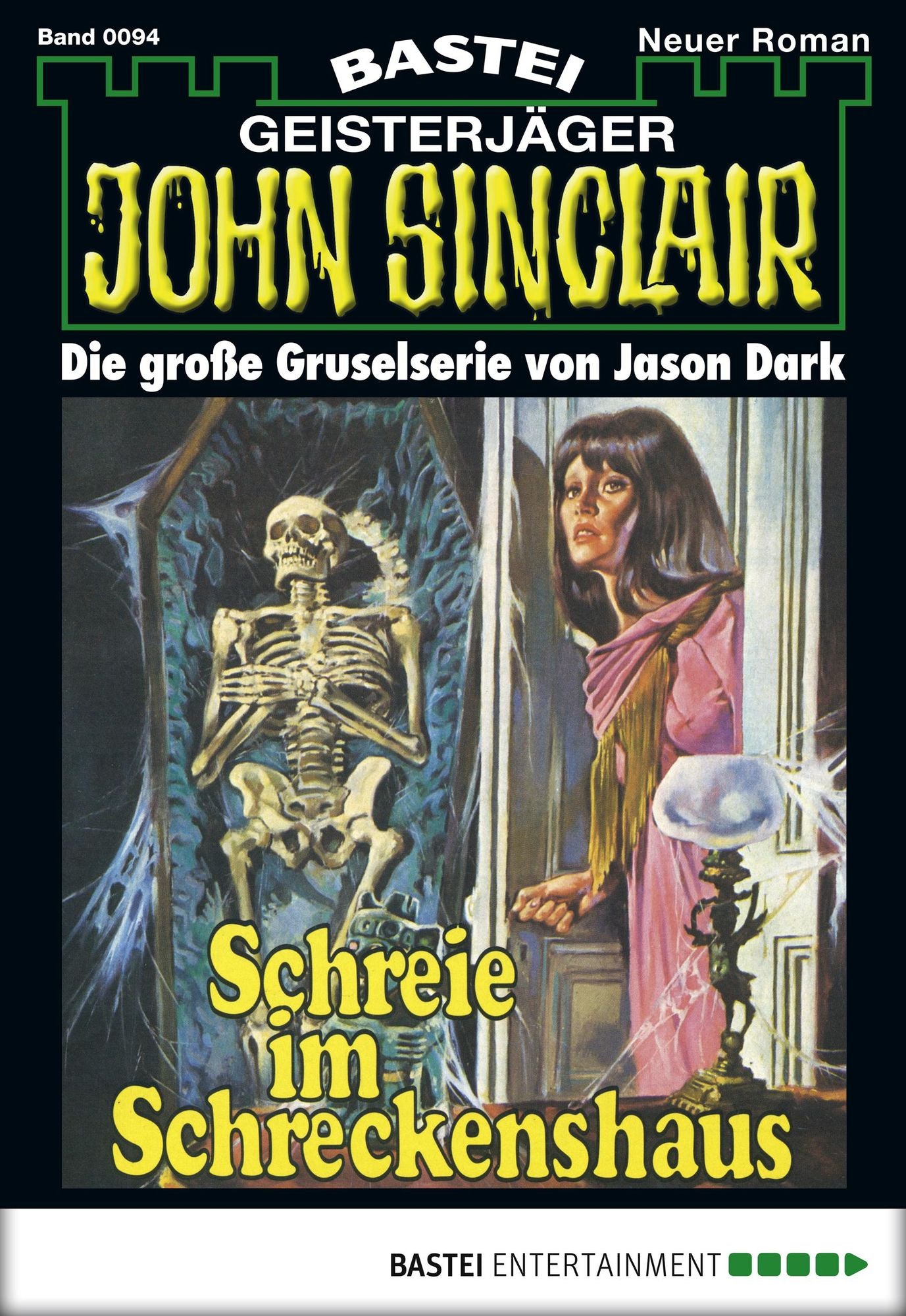 John Sinclair - Folge 0094: Schreie im Schreckenshaus