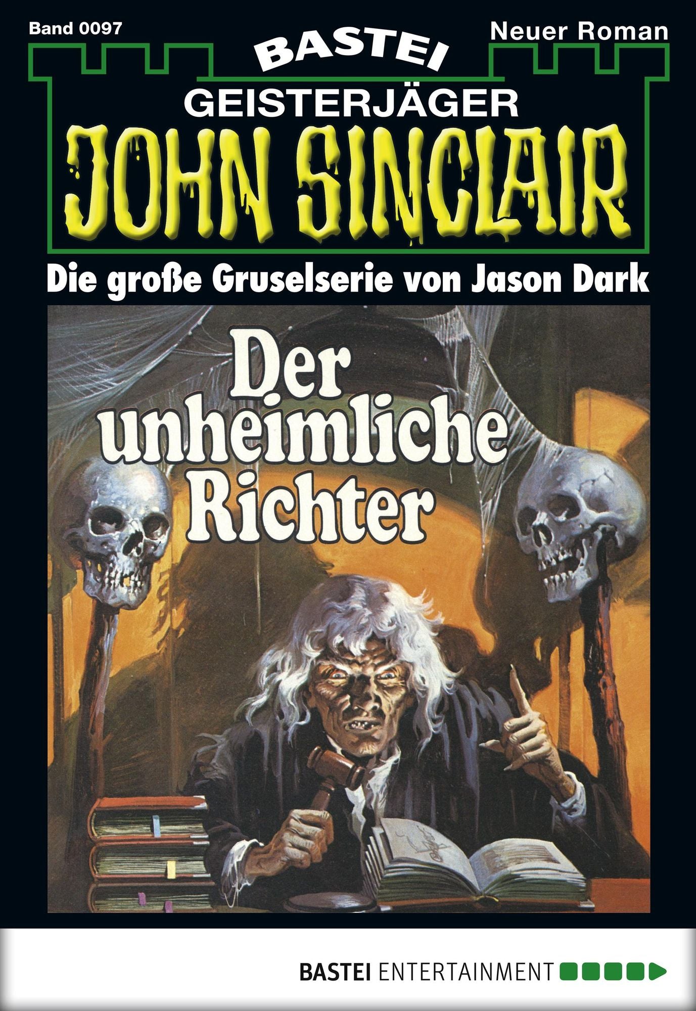John Sinclair - Folge 0097: Der unheimliche Richter