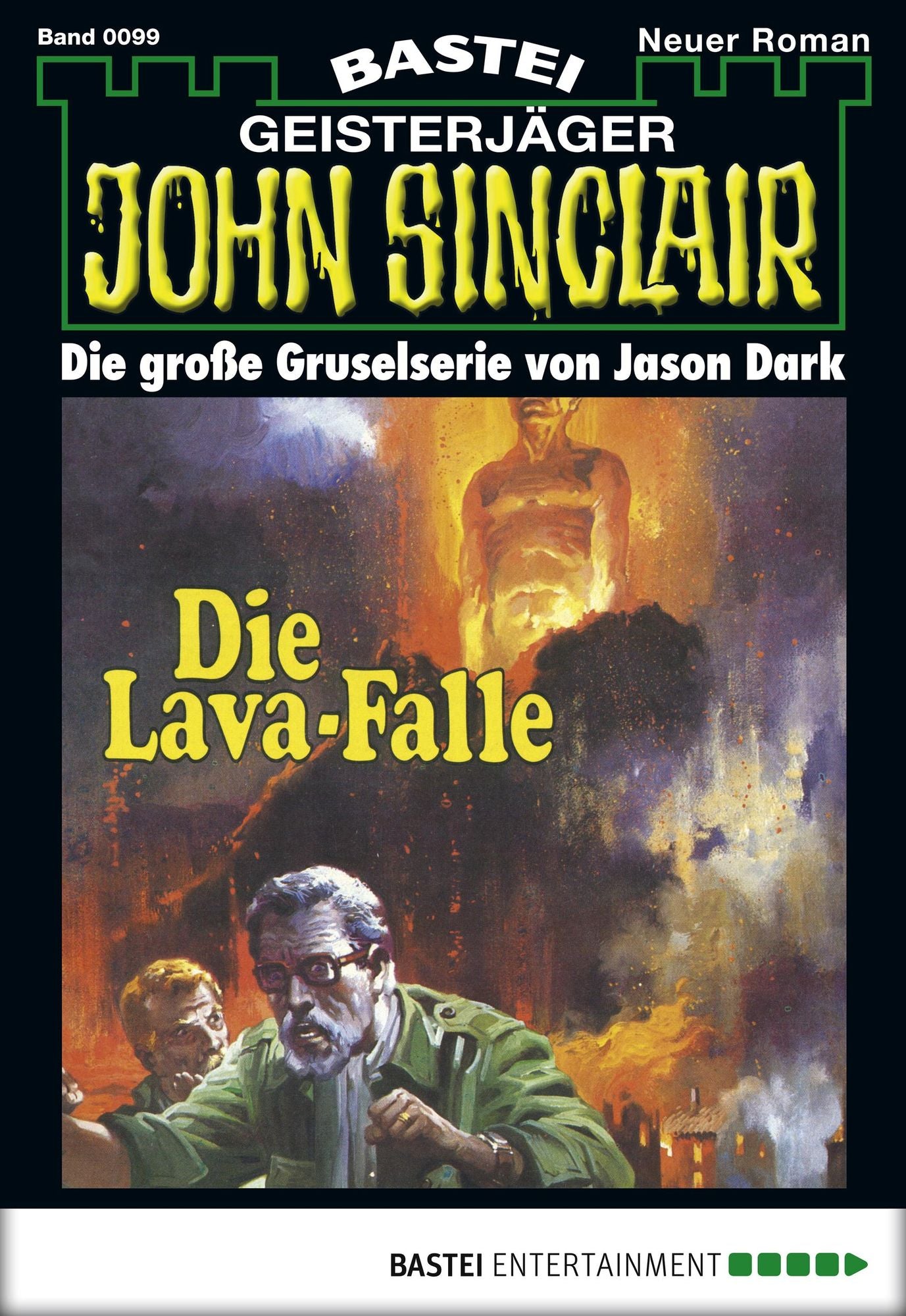 John Sinclair - Folge 0099: Die Lava-Falle
