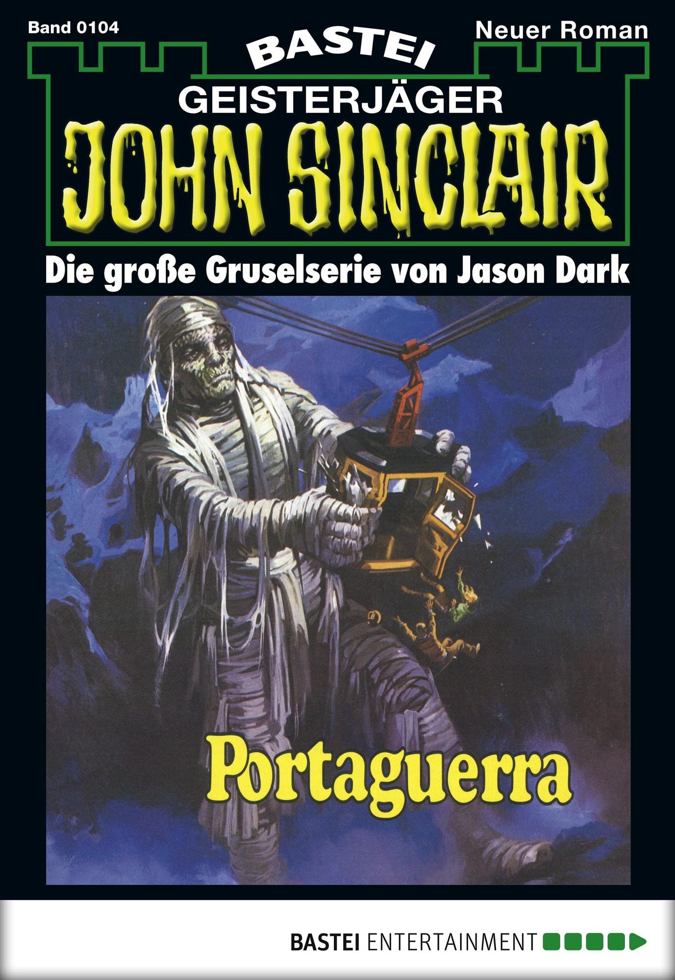John Sinclair - Folge 0104: Portaguerra